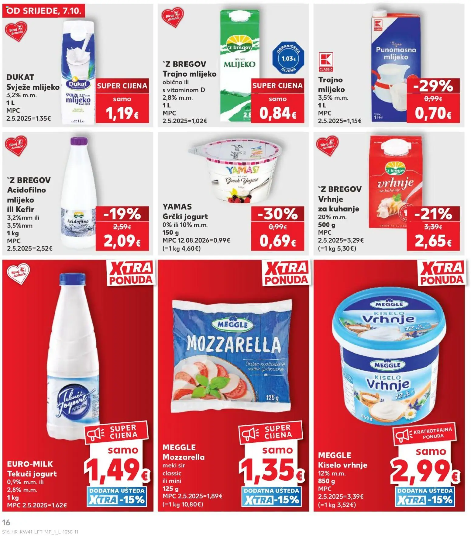 Kaufland katalog | vrijedi od 07.10.2026 | Stranica: 16 | Proizvodi: Mozzarella, Jogurt, Trajno mlijeko, Kefir