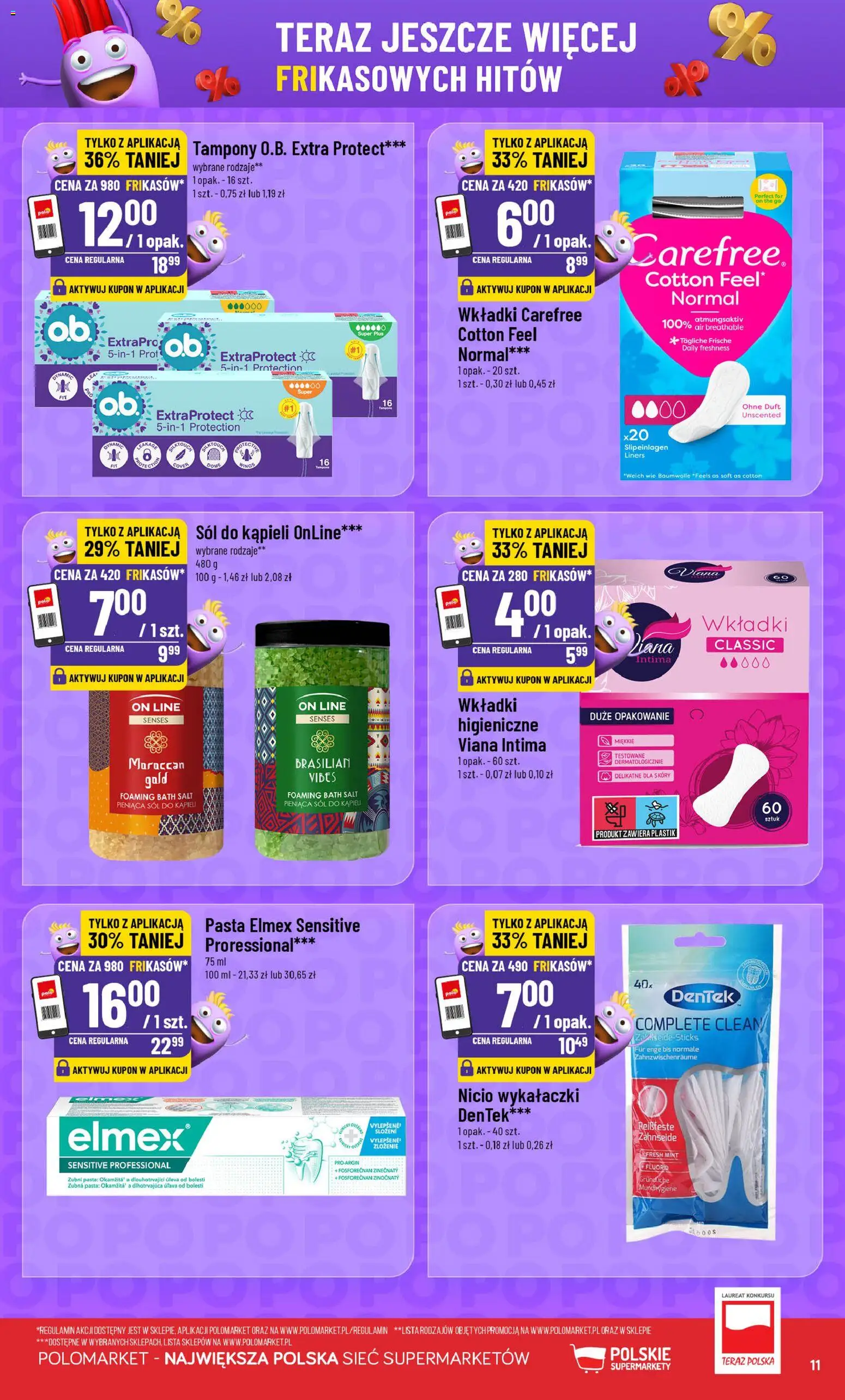 POLOmarket gazetka - Frikasowe Hity od 23.09.2026 | Strona: 11 | Produkty: Sól do kąpieli, Tampony, Pasta, Sól