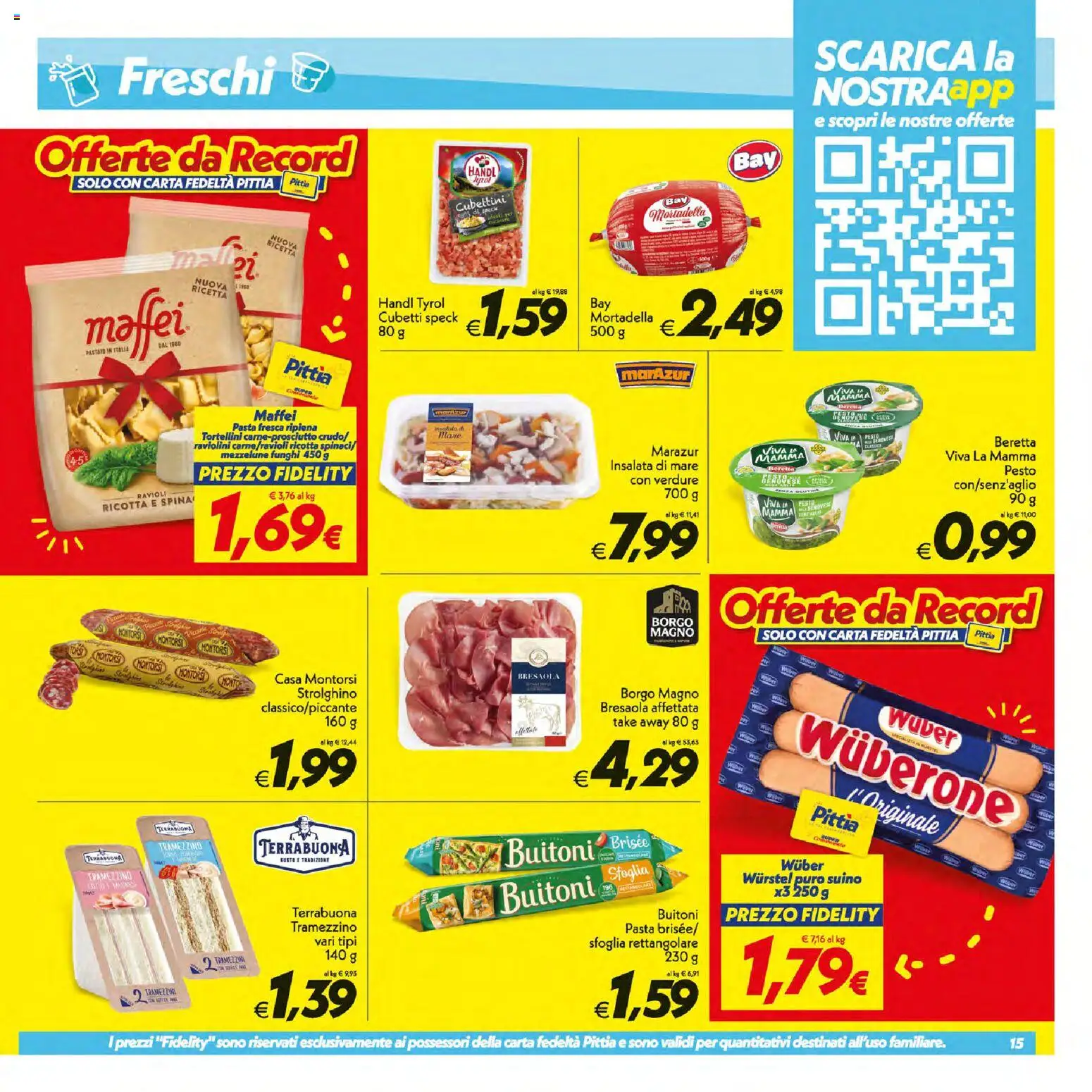 Volantino SuperConveniente del 07/07/2026 | Pagina: 15 | Prodotti: Speck, Funghi, Pesto, Ravioli