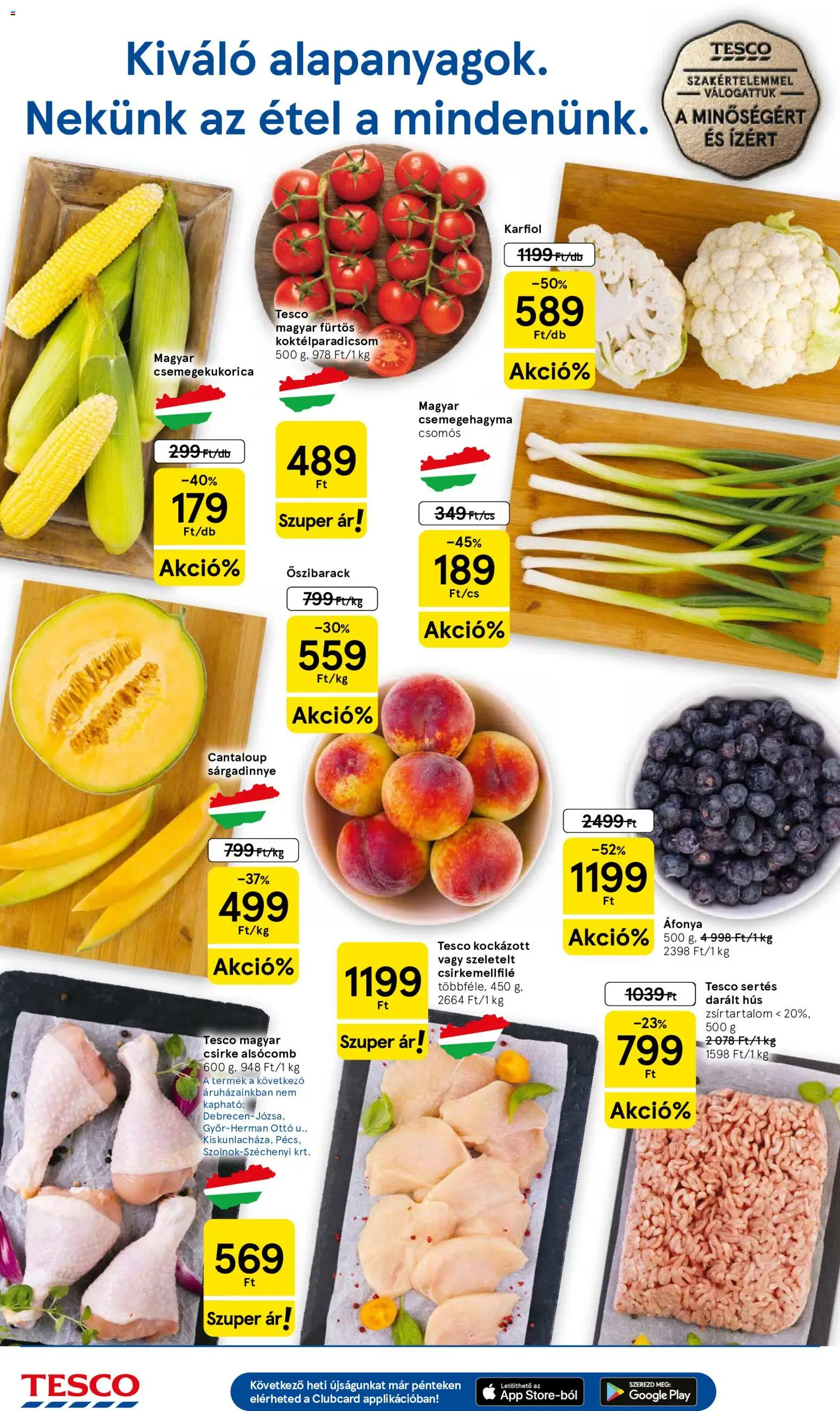 Tesco akciós ujság - amely érvényes a következő dátumtól: 2026.08.06. | Oldal: 2 | Termékek: Darált hús, Csemegekukorica, Hús, Csemegehagyma