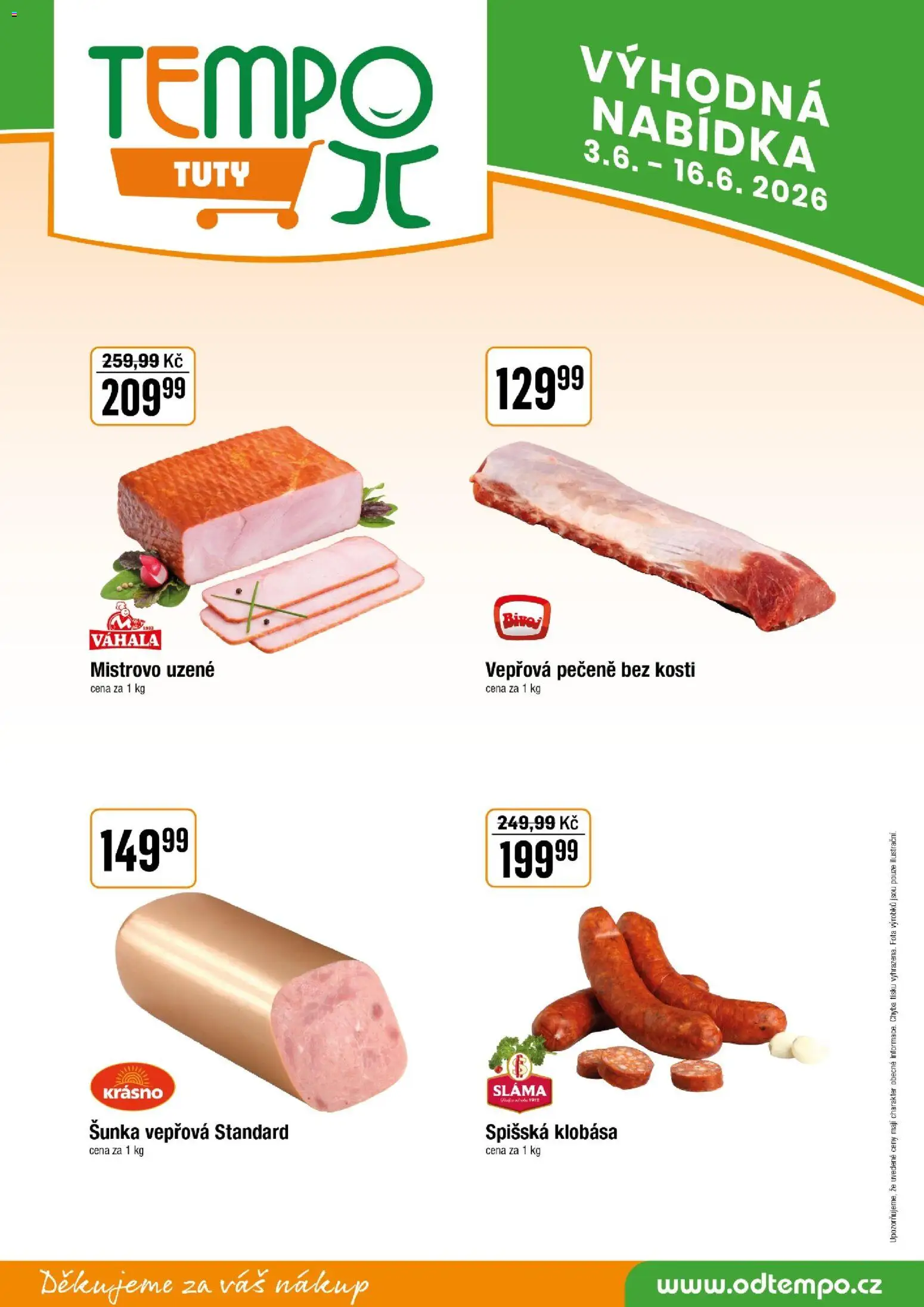 Tempo leták - Tuty od 03.06.2026 | Strana: 9 | Produkty: Vepřová pečeně, Šunka, Klobása