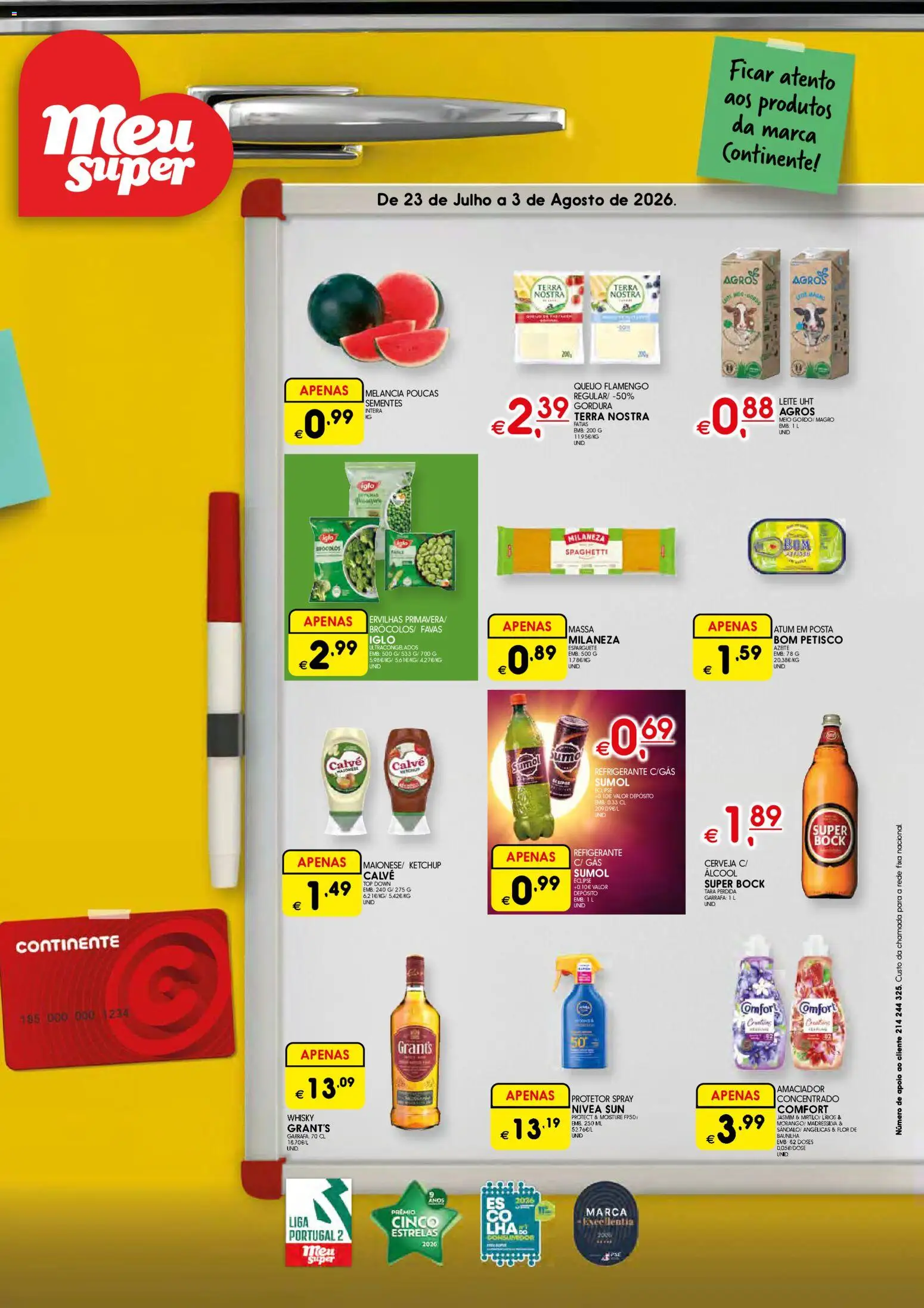 Meu Super folheto │ válido de 23/07/2026 | Página: 1 | Produtos: Refrigerante, Milaneza, Queijo, Massa
