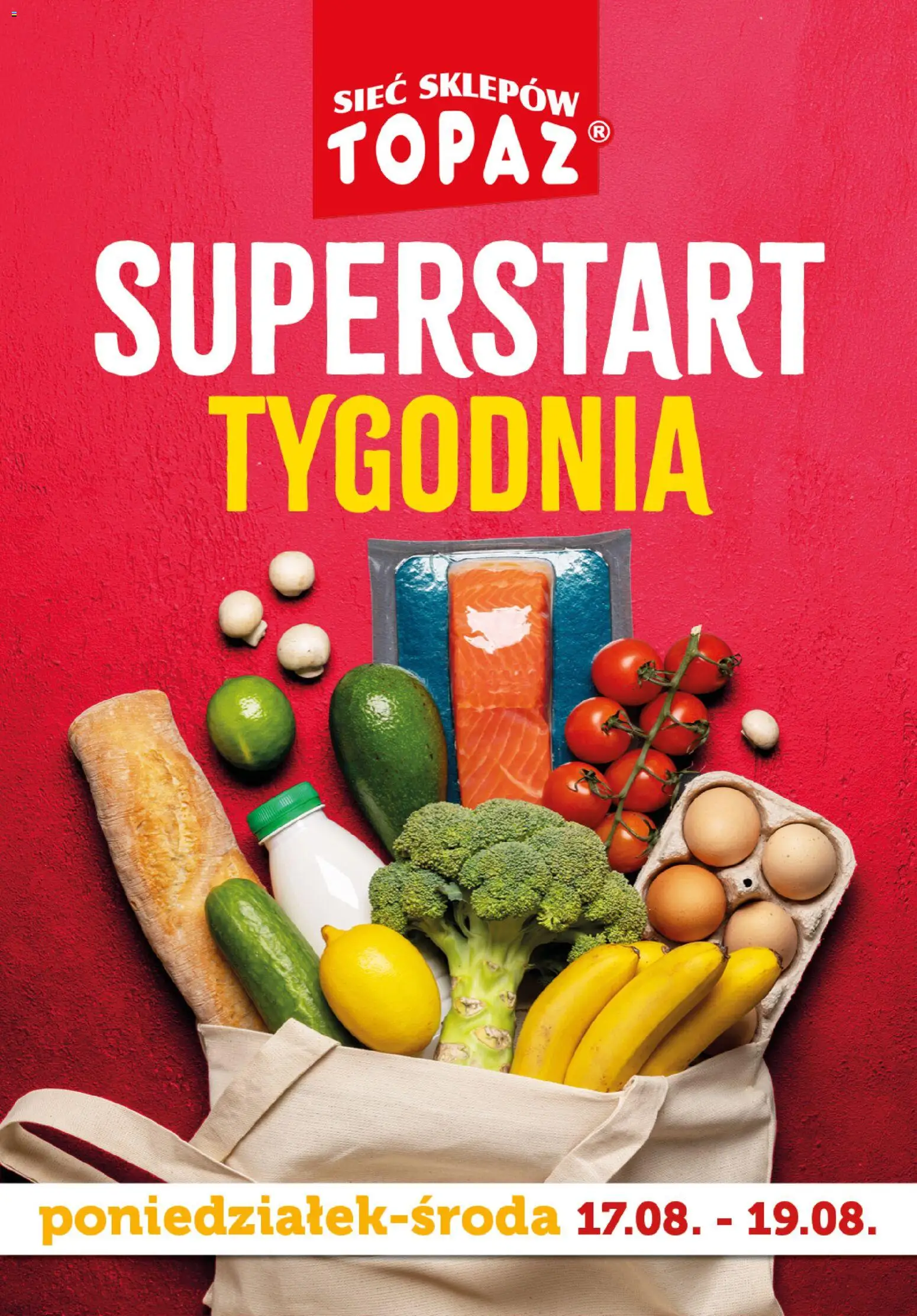 Topaz gazetka - Superstart tygodnia od 17.08.2026 | Strona: 1