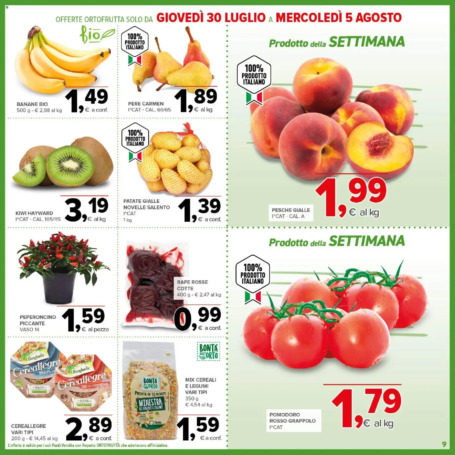 Volantino Todis del 23/07/2026 | Pagina: 9 | Prodotti: Legumi, Banane, Insalata, Pomodoro