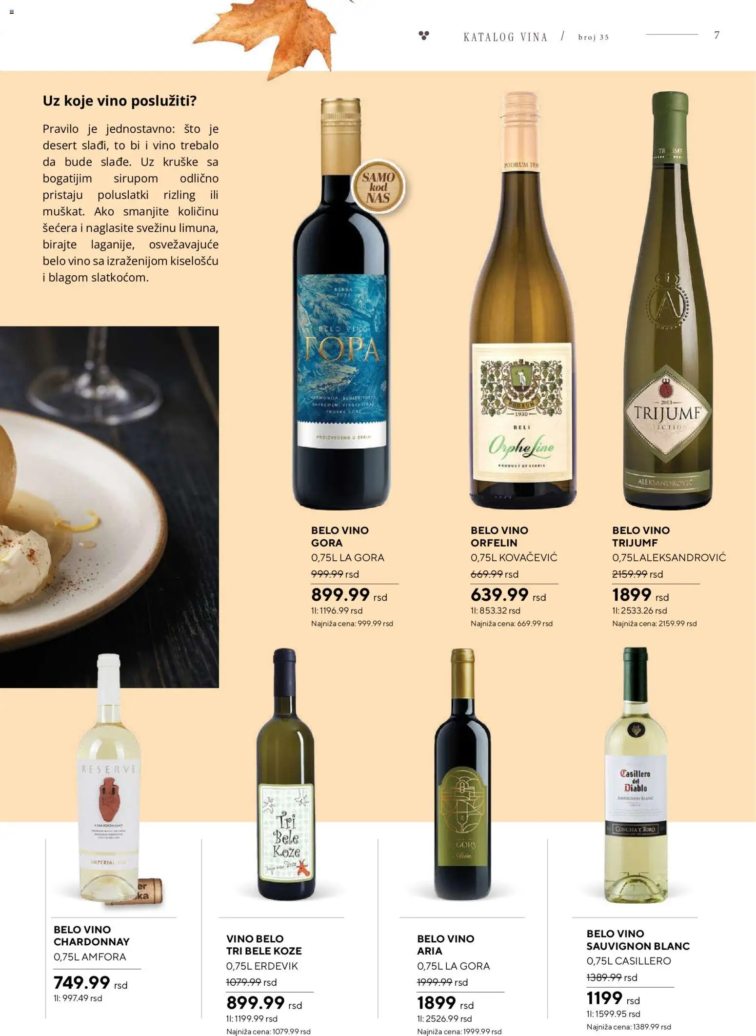 Idea katalog - važi od 26.10.2026 | Strana: 7 | Proizvode: Desert, Kruške, Belo vino, Vino