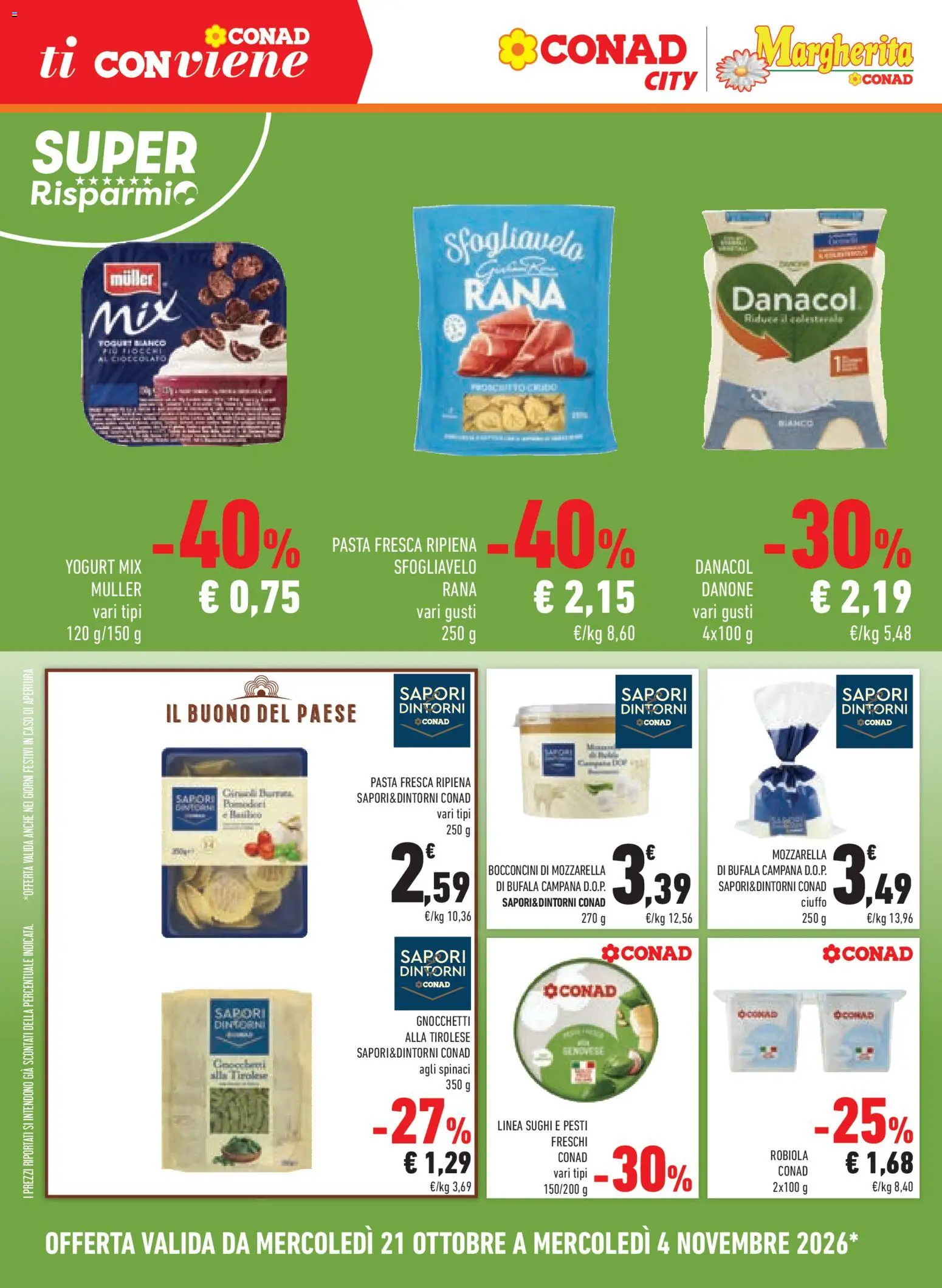 Volantino Conad del 21/10/2026 | Pagina: 12 | Prodotti: Spinaci, Pesto, Mozzarella di bufala, Yogurt bianco