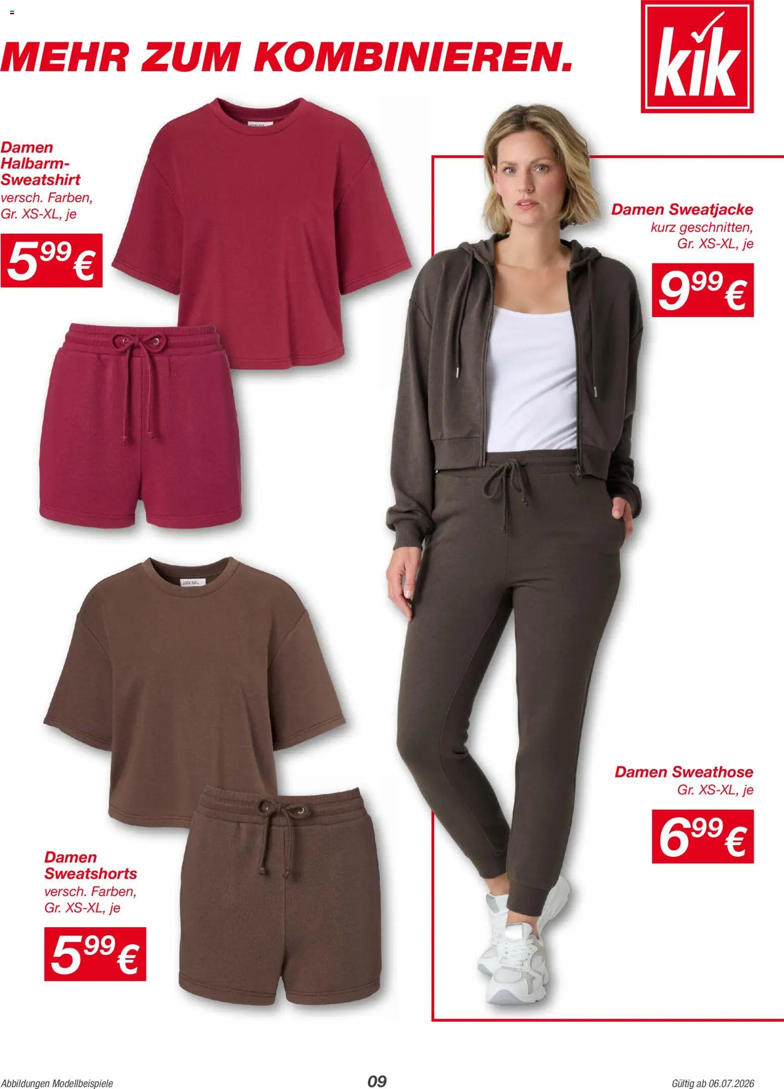 Kik Prospekt – gültig ab 06.07.2026 | Seite: 9 | Produkte: Sweathose, Sweatjacke, Sweatshirt, Sweatshorts