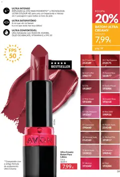 Pré-visualização Ultra Creamy Batom Para Lábios, Ultra hidratante com ÓLEO DE JOJOBA, ÓLEO DE ABACATE, VITAMINA E e FPS 50. Explosão de 25% mais pigmento e tecnologia Ultra Colour HD para uma cor impactante e intensa em 1 passagem e para todos os tons de pele. válido de 01.06.2026 | Página: 59