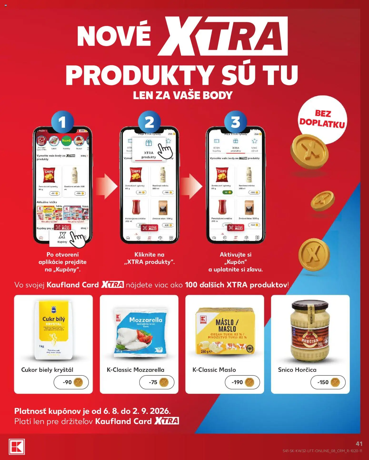 Nové Kaufland akcie – leták je platný od 06.08.2026 | Strana: 41 | Produkty: Maslo, Mozzarella, Cukor
