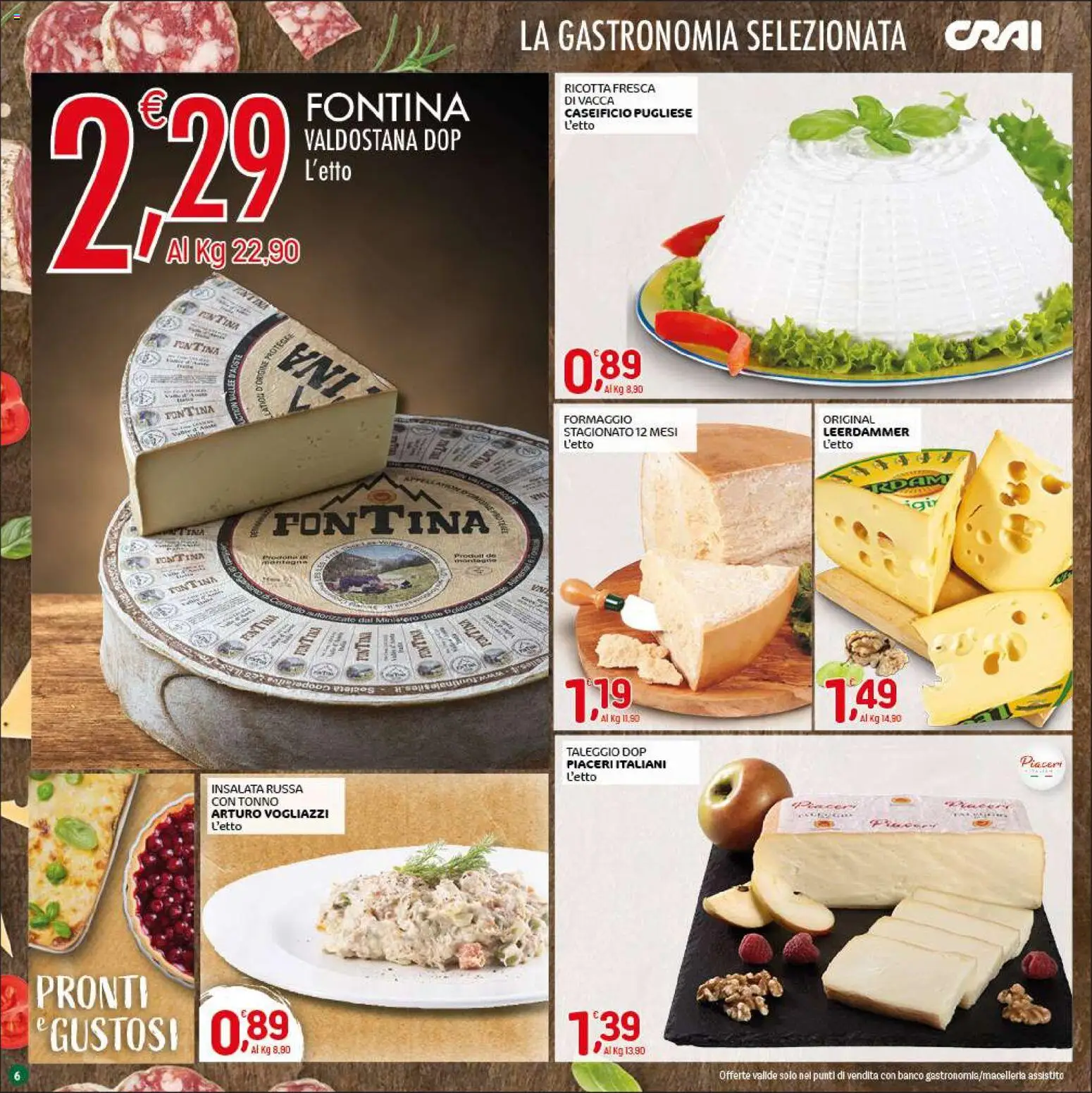 Volantino CRAI del 05.03.2026 | Pagina: 6 | Prodotti: Insalata, Formaggio, Tonno, Insalata russa