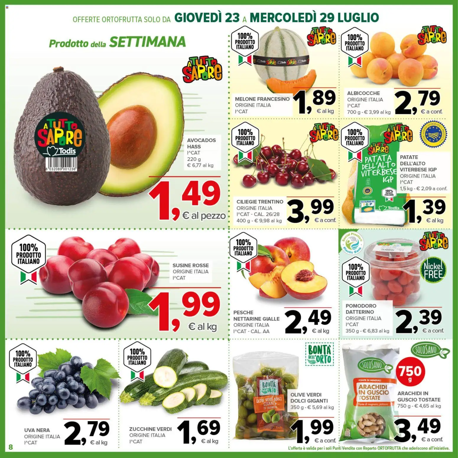 Volantino Todis del 23/07/2026 | Pagina: 8 | Prodotti: Pomodoro, Uva, Melone, Susine