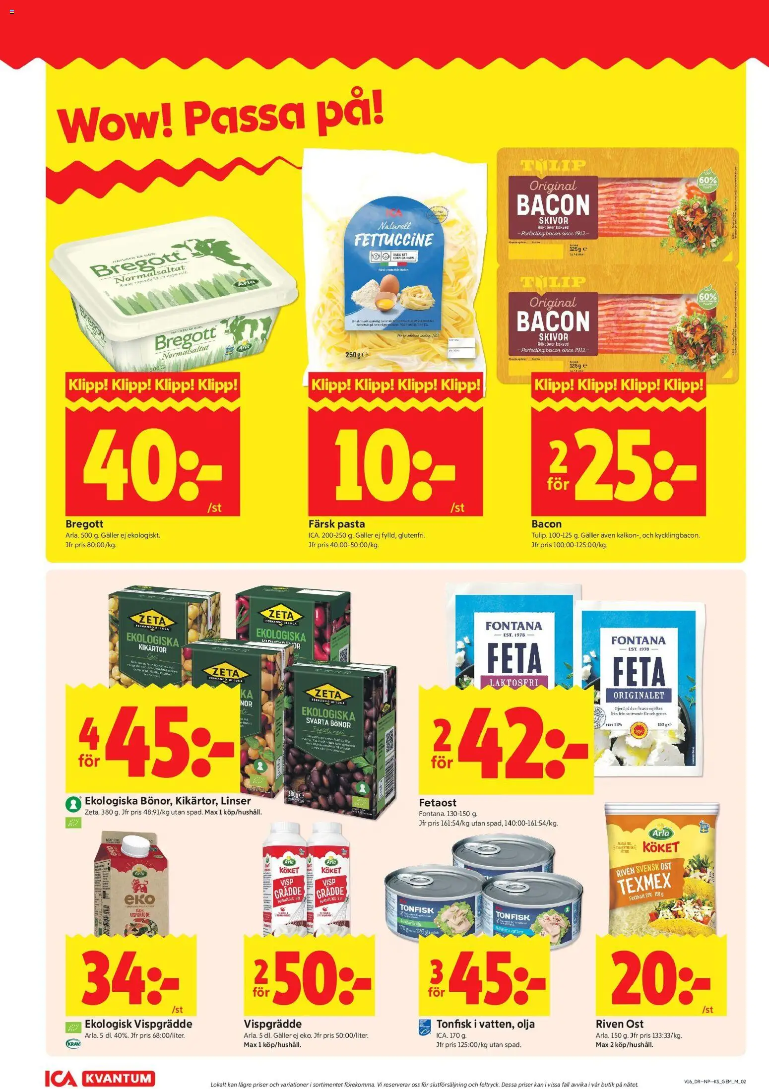 ICA Kvantum reklamblad aktuell från 13.04.2026 | Sida: 2 | Produkter: Svarta bönor, Galler, Fetaost, Riven ost