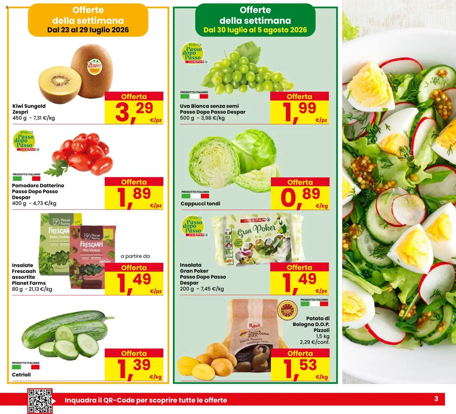Volantino Eurospar del 23/07/2026 | Pagina: 3 | Prodotti: Cetrioli, Insalata, Pomodoro, Uva