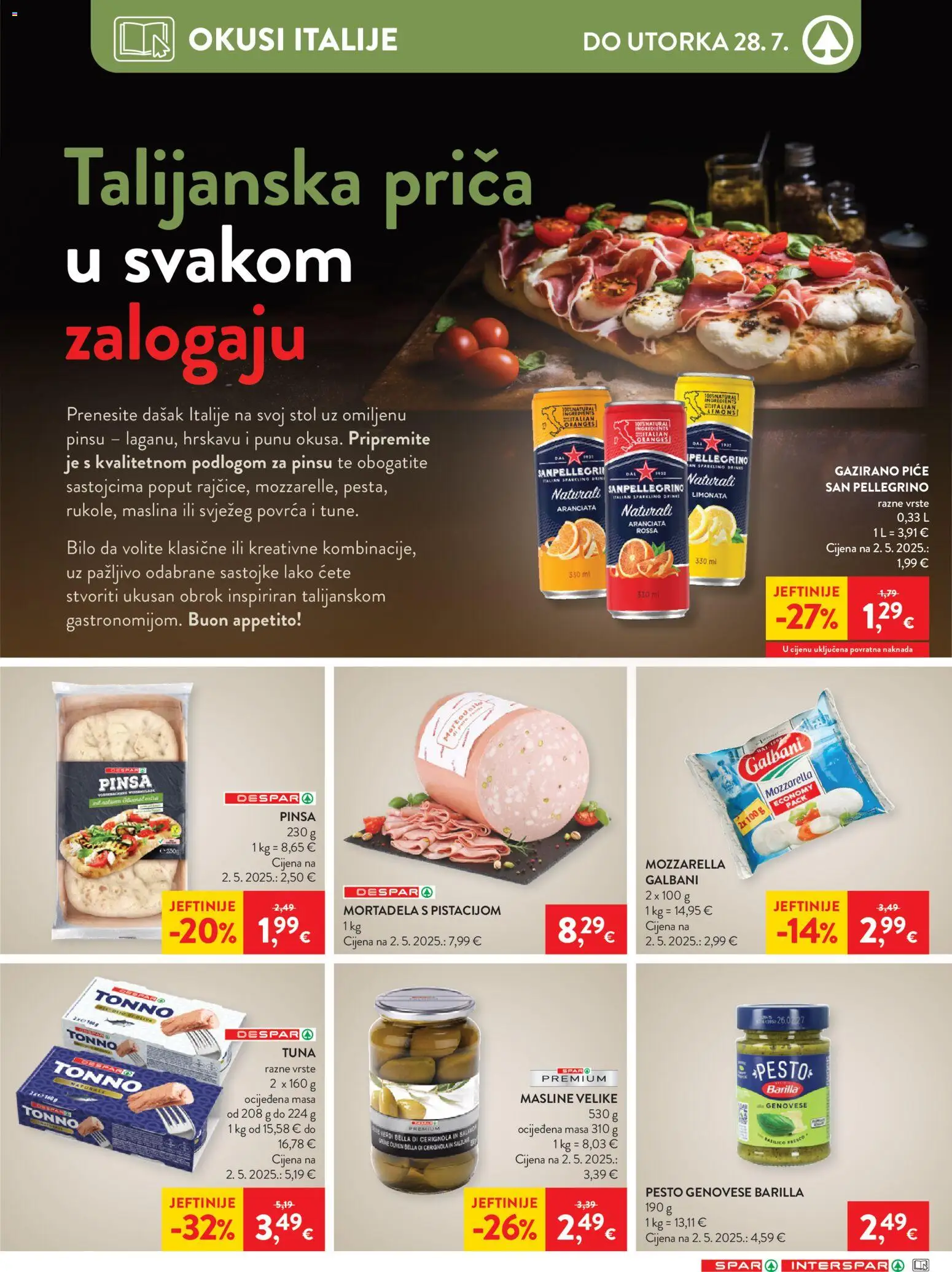 Spar katalog | vrijedi od 22.07.2026 | Stranica: 4 | Proizvodi: Stol, Masline, Mortadela, Tuna