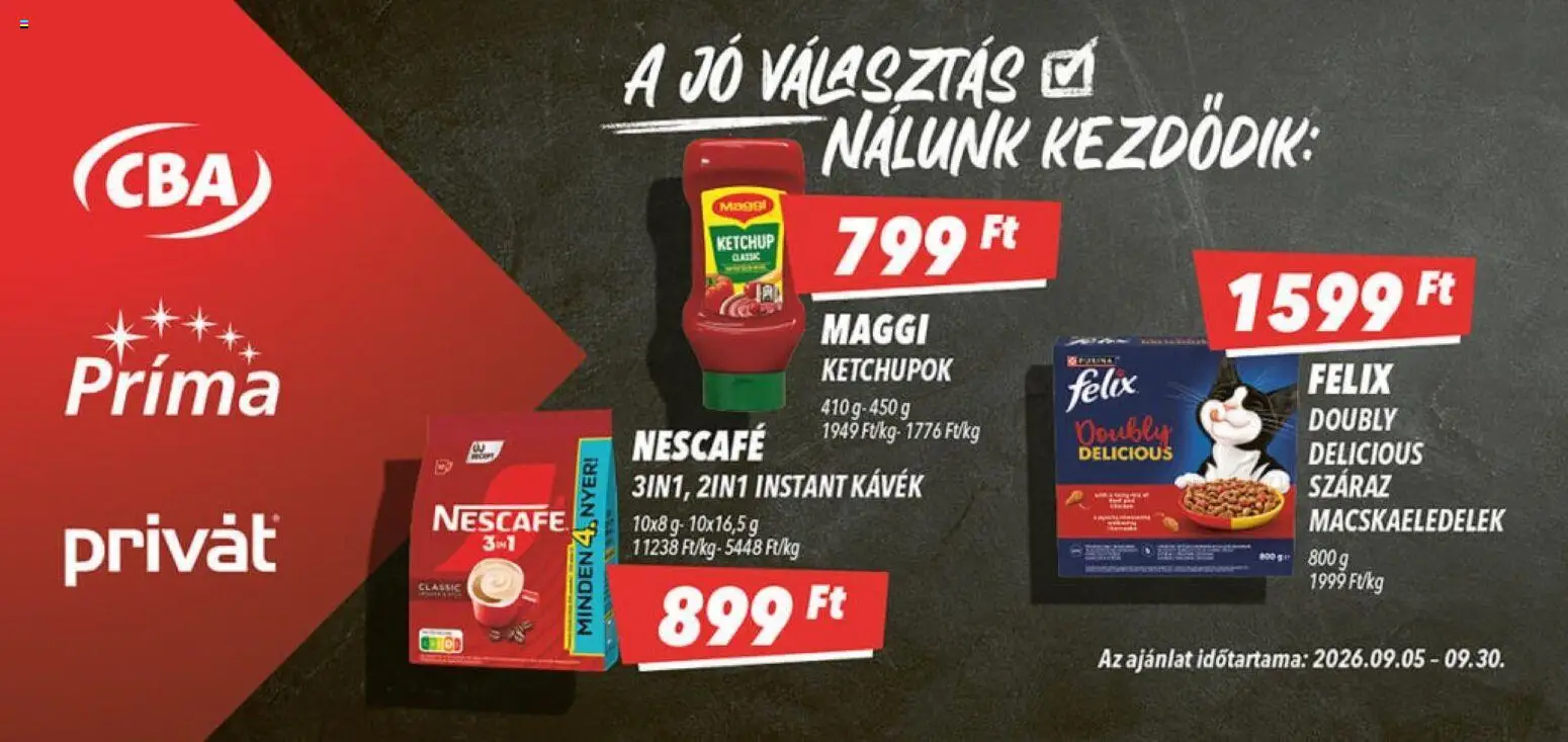 CBA Príma akciós ujság - amely érvényes a következő dátumtól: 2026.09.05. | Oldal: 2 | Termékek: Nescafé, Maggi, Felix, Ketchup