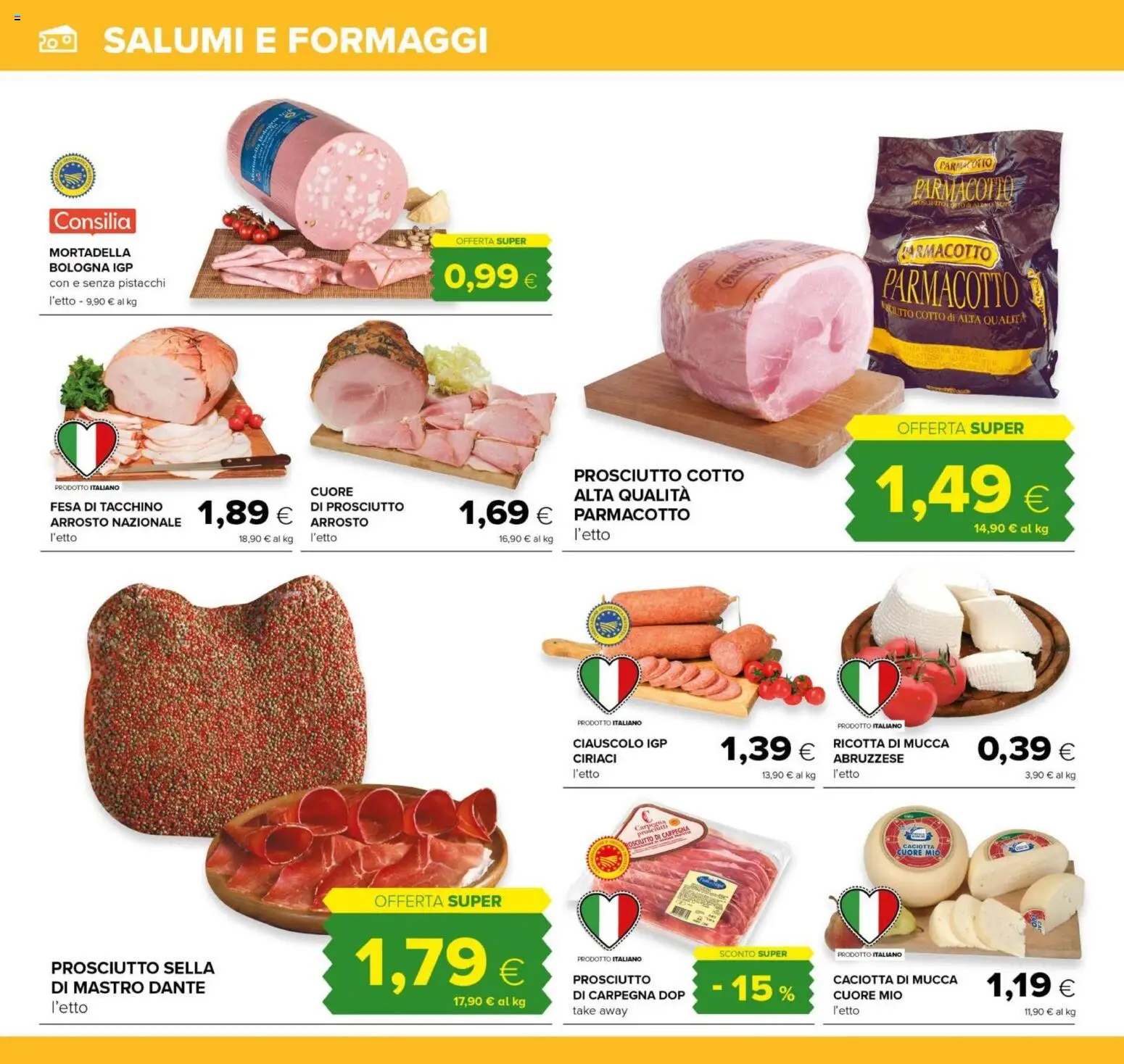 Volantino Oasi del 21/08/2026 | Pagina: 16 | Prodotti: Prosciutto Cotto, Tacchino, Prosciutto, Ricotta