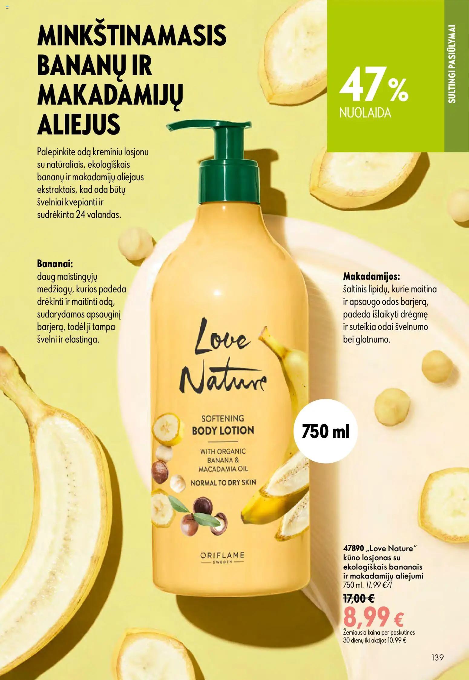 Oriflame akcijos nuo 2026.08.05 | Puslapis: 139 | Prekių: Aliejus, Bananai
