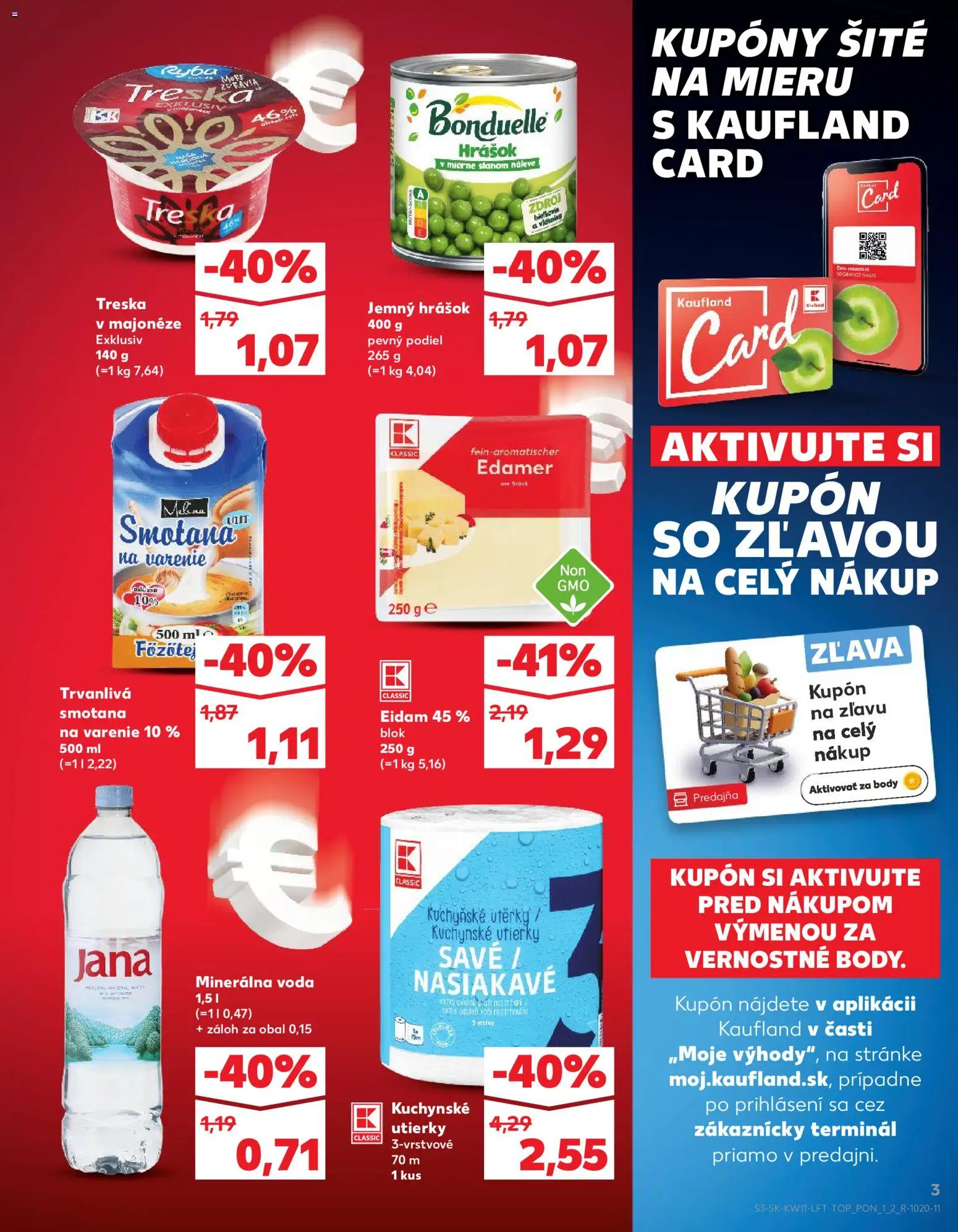Nové Kaufland akcie – leták je platný od 12.03.2026 | Strana: 3 | Produkty: Smotana, Eidam, Hrášok, Voda