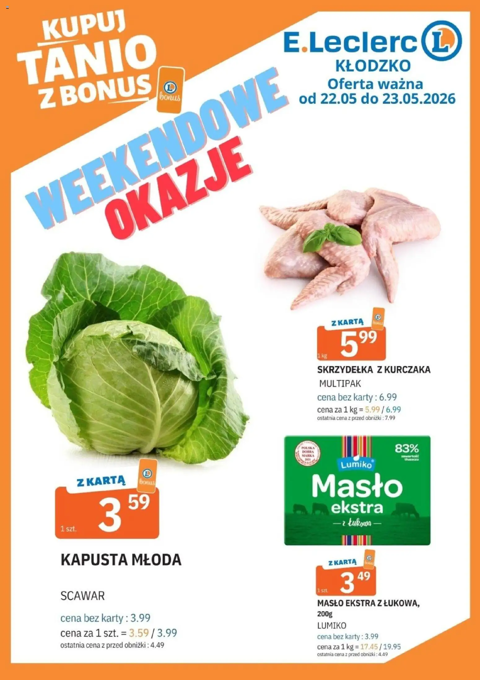 E.Leclerc gazetka - Kłodzko od 22.05.2026 | Strona: 1 | Produkty: Kapusta, Karta, Skrzydełka z kurczaka, Masło
