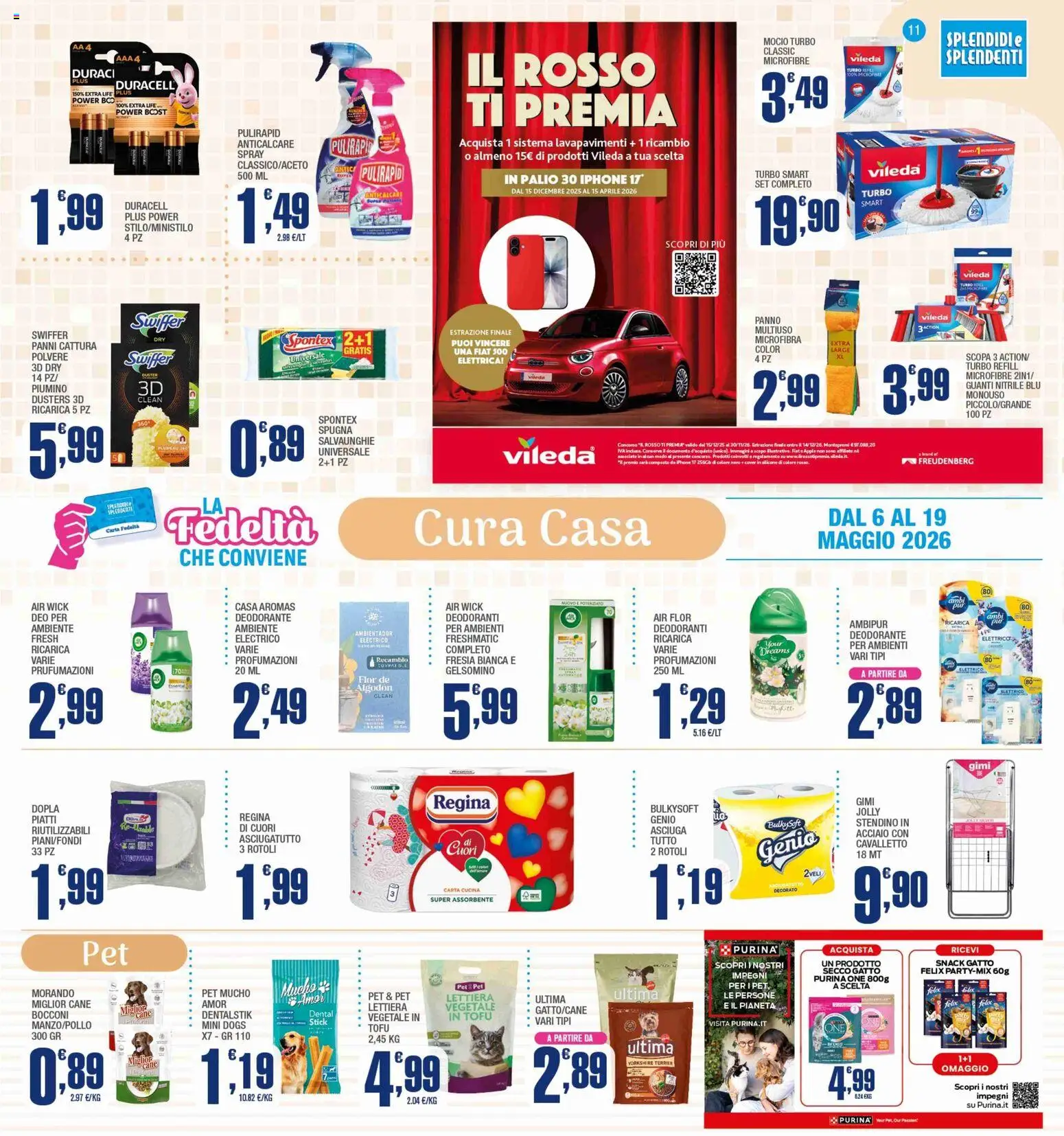 Volantino Splendidi e Splendenti del 06.05.2026 | Pagina: 11 | Prodotti: Deodorante, Tofu, Scopa, Asciugatutto