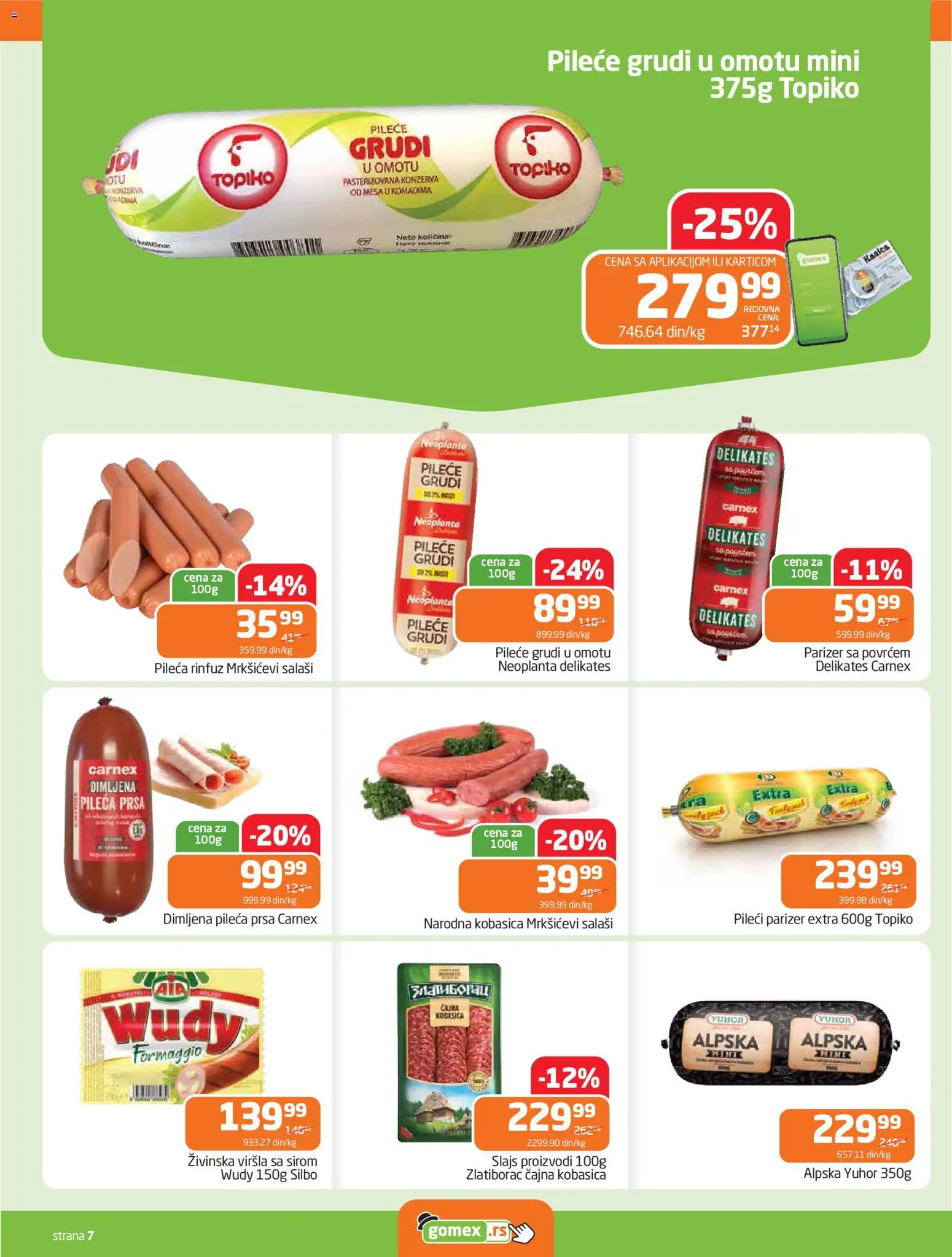 Gomex katalog - važi od 15.04.2026 | Strana: 7 | Proizvode: Parizer, Pileće grudi, Dimljena pileća prsa, Kobasica