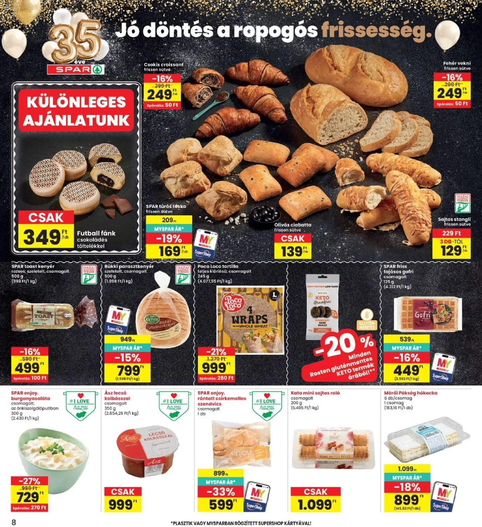 Interspar akciós ujság - amely érvényes a következő dátumtól: 2026.07.16. | Oldal: 8 | Termékek: Szendvics, Túrós táska, Ciabatta, Roló