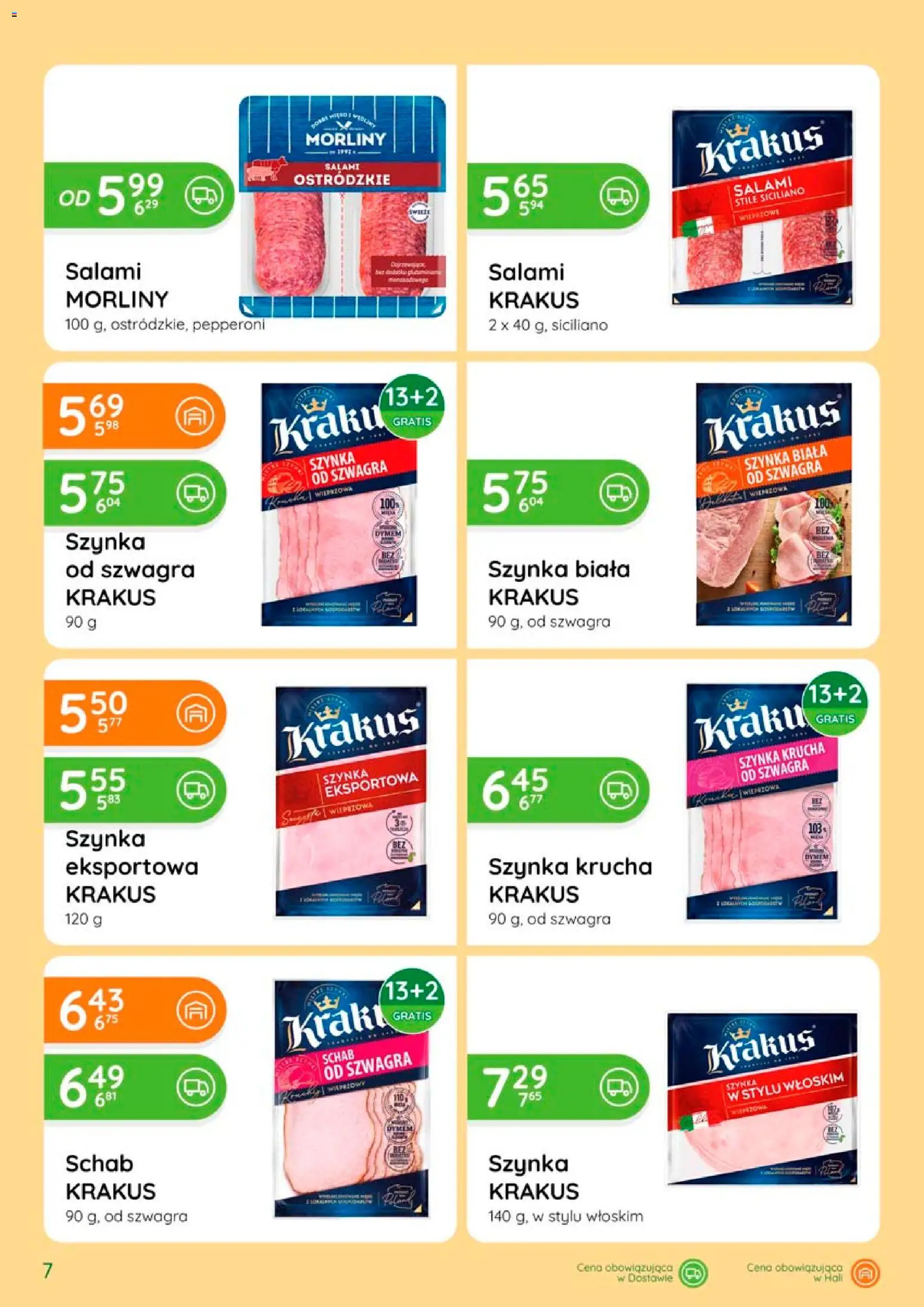 Eurocash gazetka - Katalog Wędlin od 06.08.2026 | Strona: 7 | Produkty: Schab, Szynka, Szynka krakus, Salami