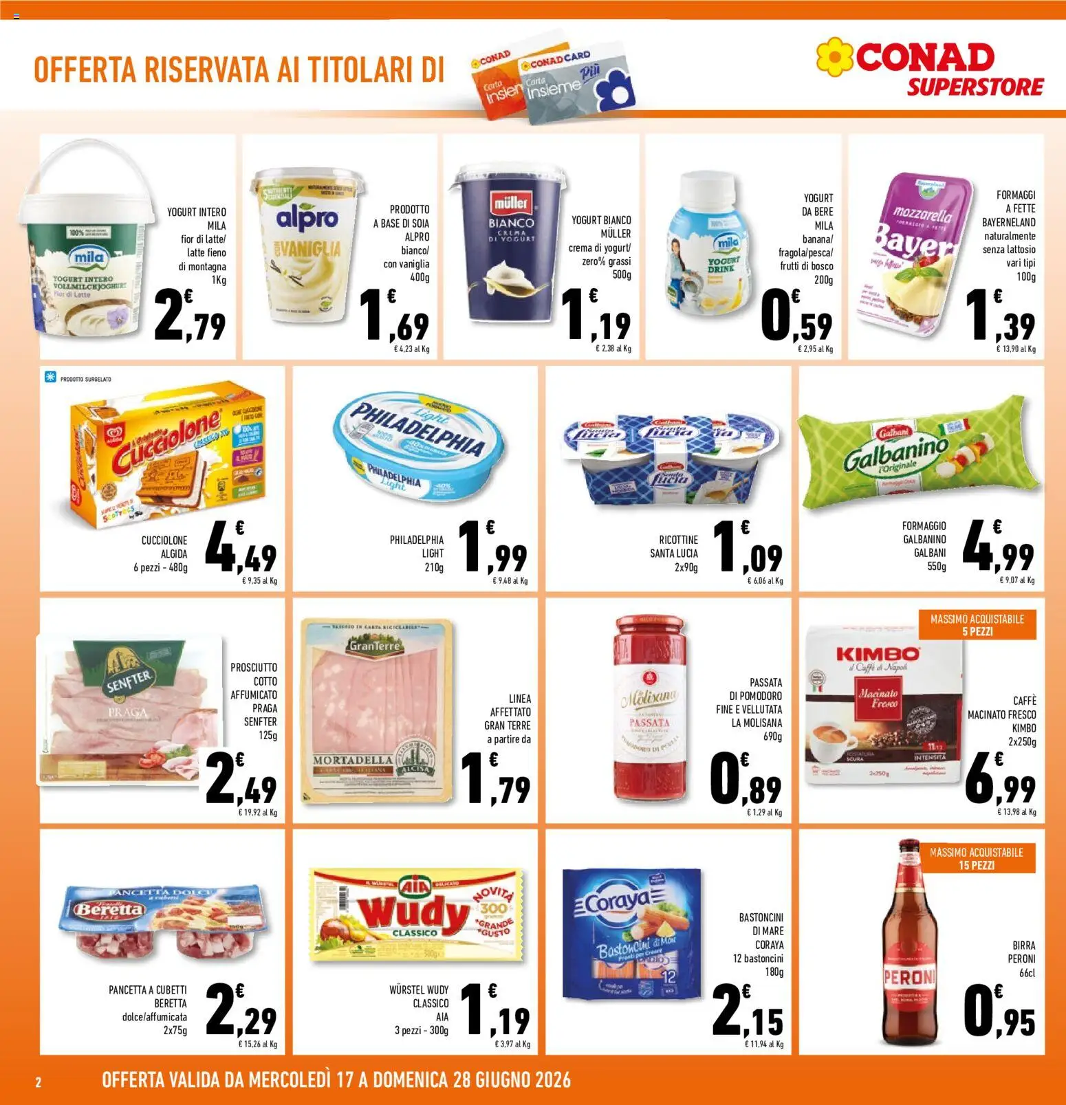 Volantino Conad del 17.06.2026 | Pagina: 2 | Prodotti: Crema, Wurstel, Passata di pomodoro, Mortadella