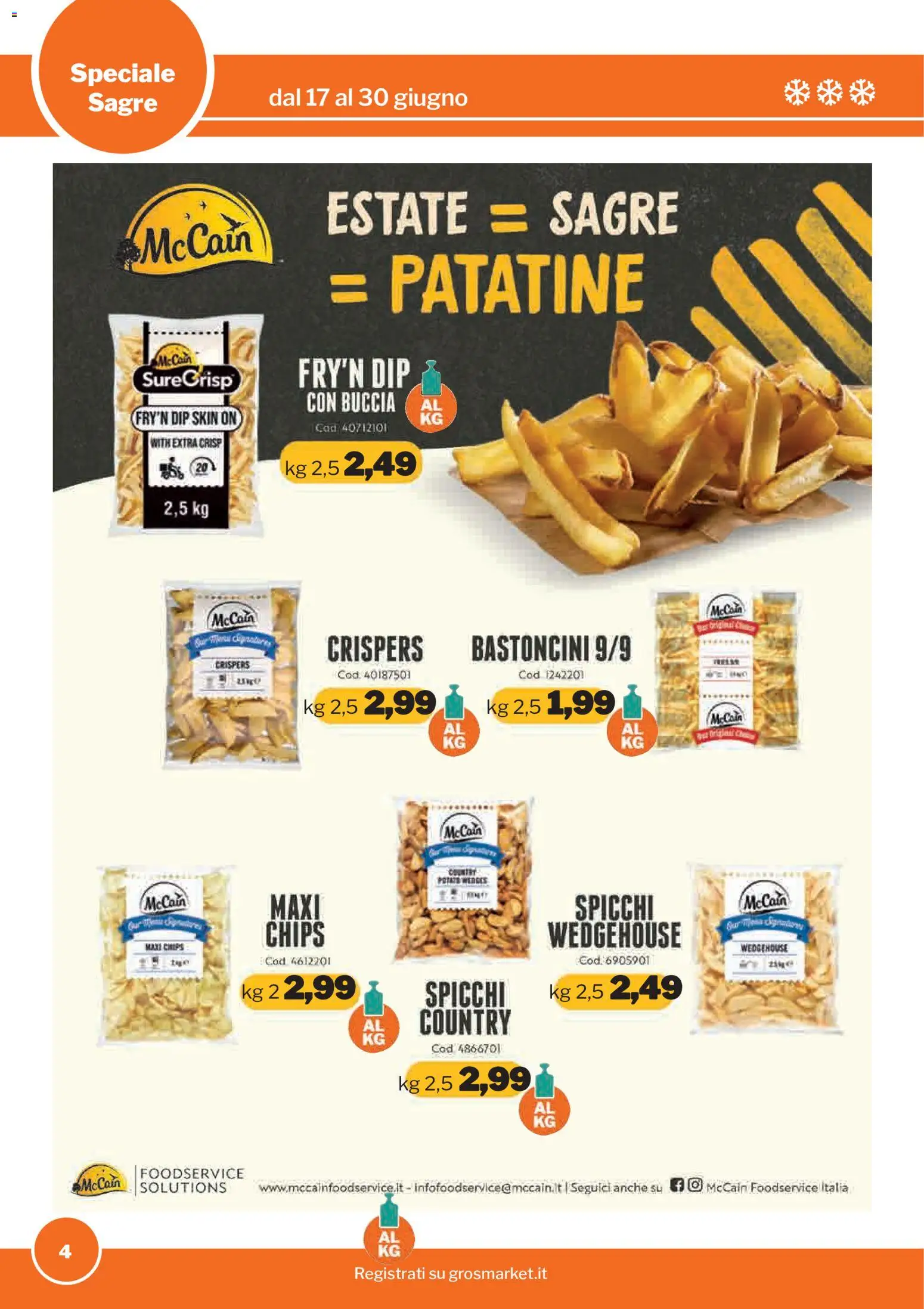 Volantino Sogegross del 17.06.2026 | Pagina: 4 | Prodotti: Patatine