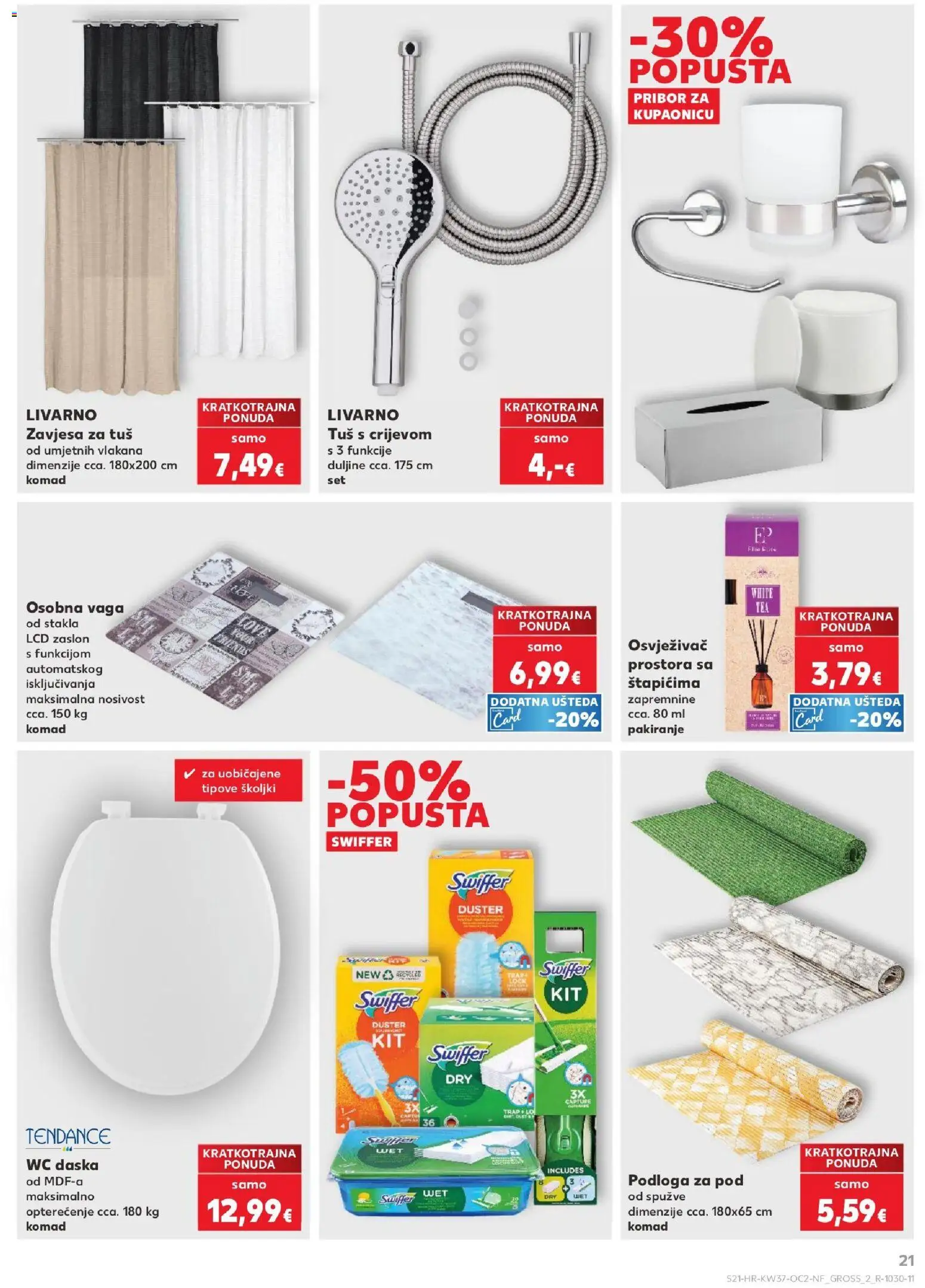 Kaufland HR akciós ujság - amely érvényes a következő dátumtól: 2026.09.09. | Oldal: 21 | Termékek: WC, Swiffer
