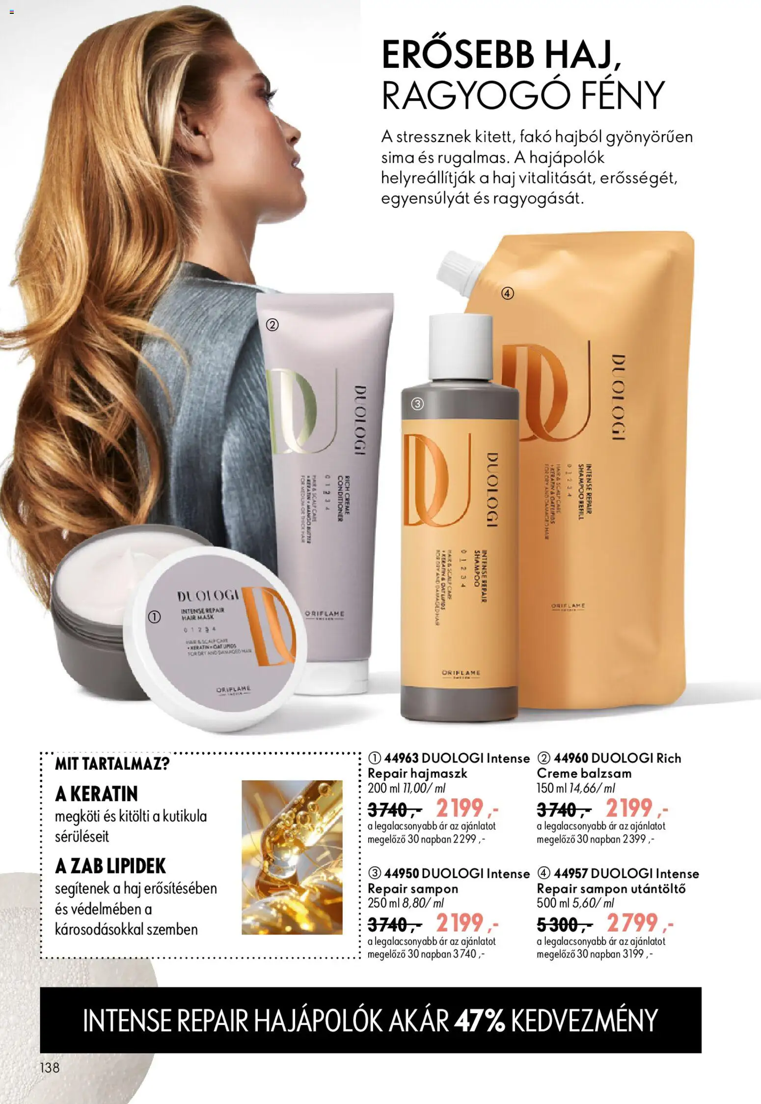 Oriflame akciós ujság - amely érvényes a következő dátumtól: 2026.09.09. | Oldal: 138 | Termékek: Utántöltő, Sampon, Hajmaszk