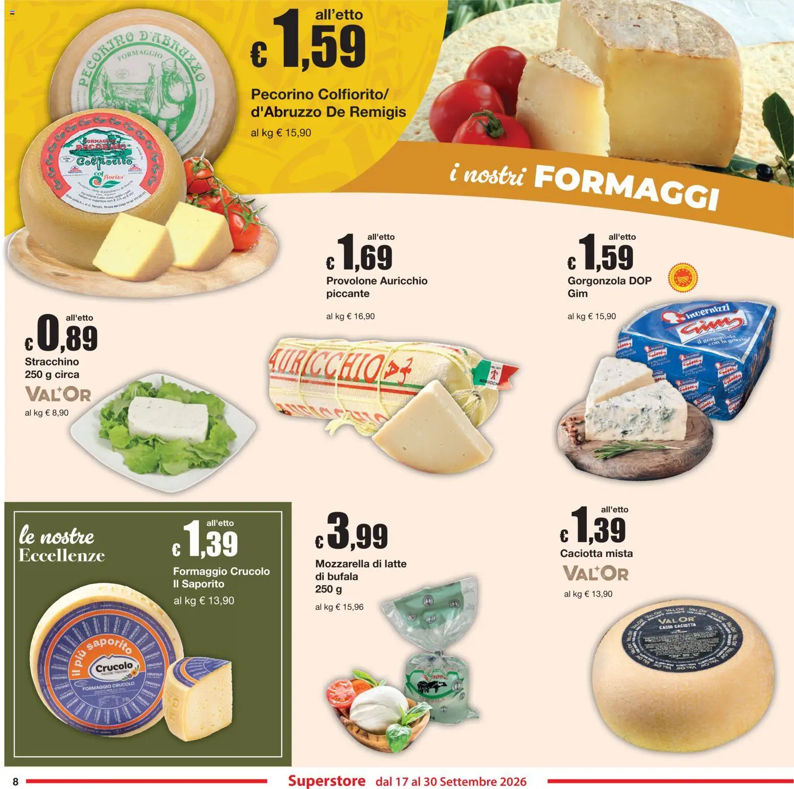 Volantino Sì con Te del 17/09/2026 | Pagina: 8 | Prodotti: Provolone, Mozzarella, Latte, Stracchino
