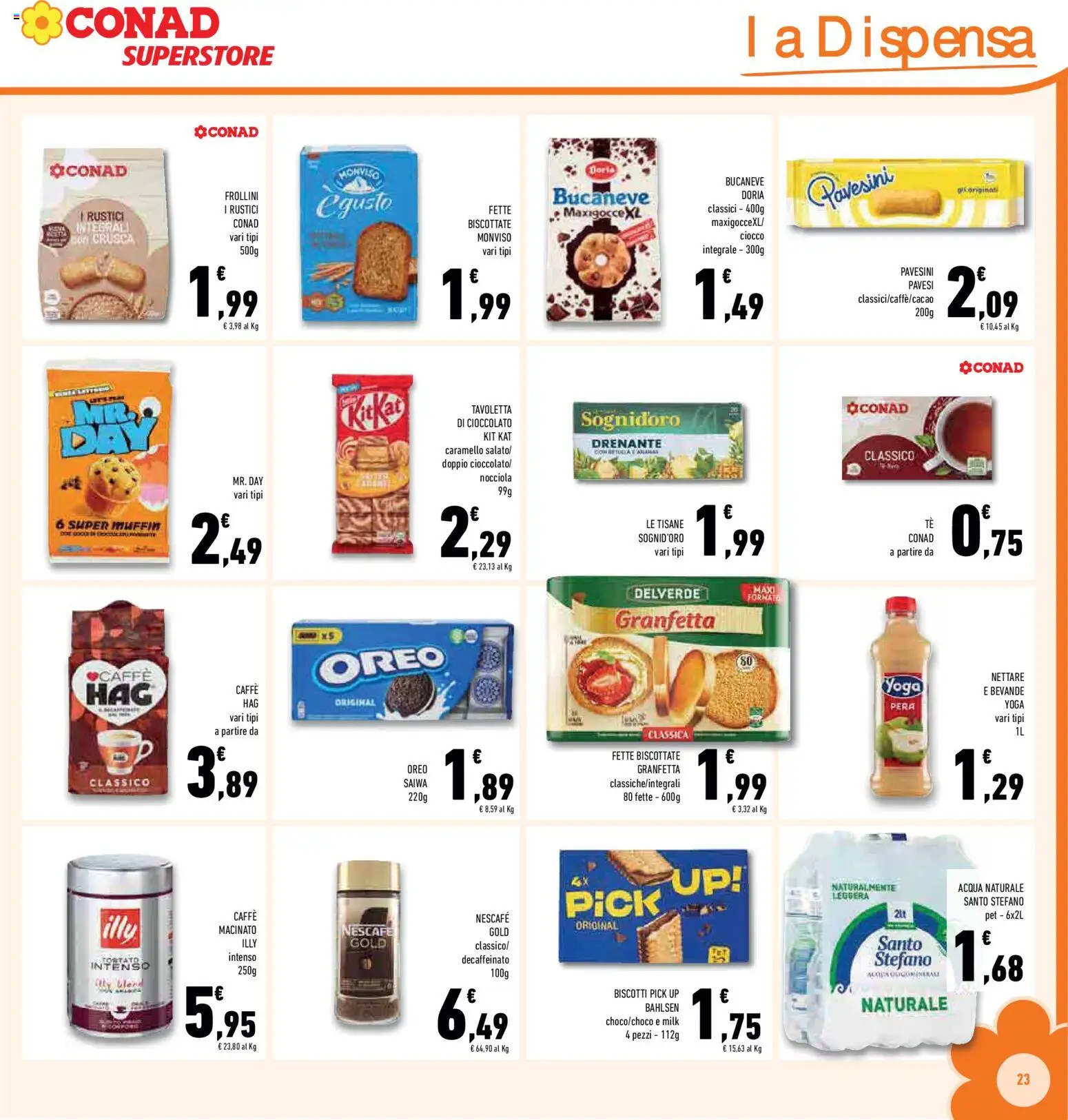 Volantino Conad del 11.03.2026 | Pagina: 23 | Prodotti: Cioccolato, Acqua, Muffin, Rustici