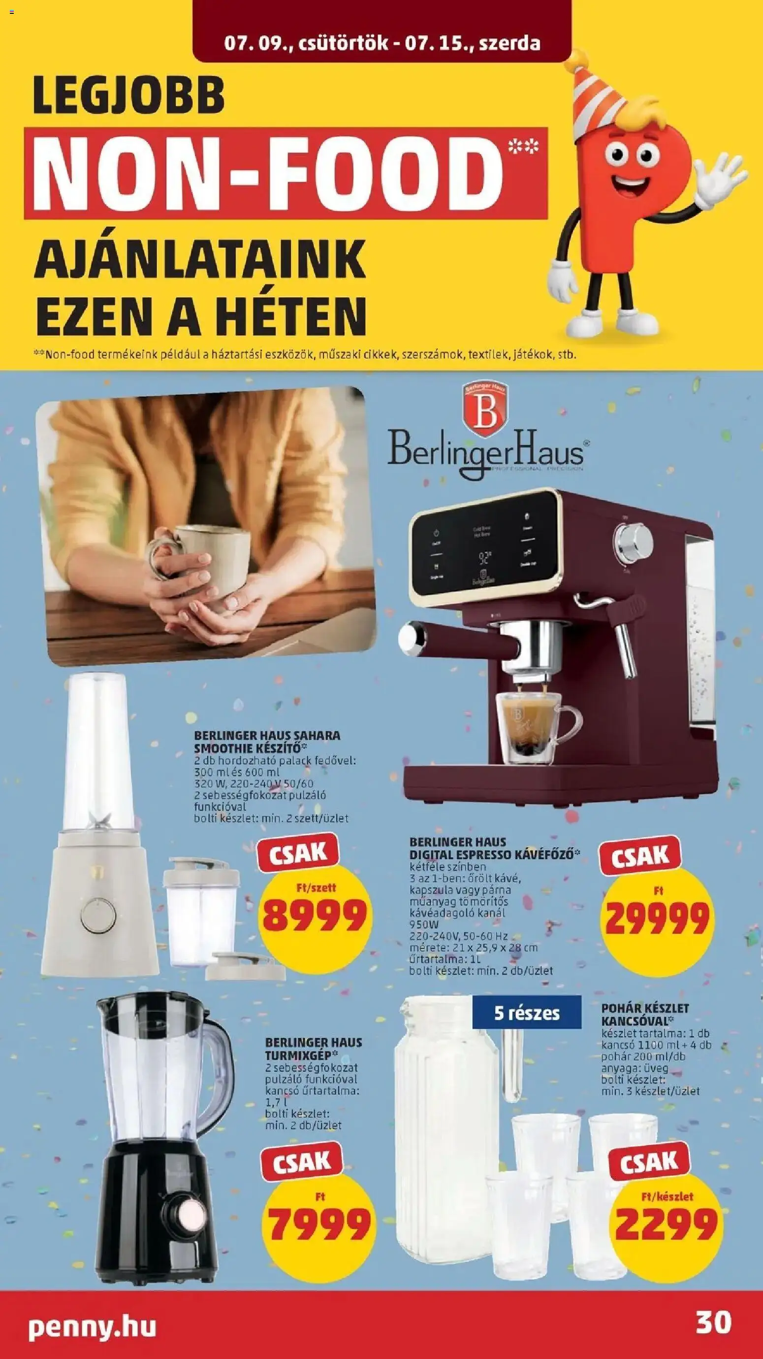 PENNY akciós ujság - amely érvényes a következő dátumtól: 2026.07.09. | Oldal: 30 | Termékek: Kancsó, Párna, Smoothie, Pohár
