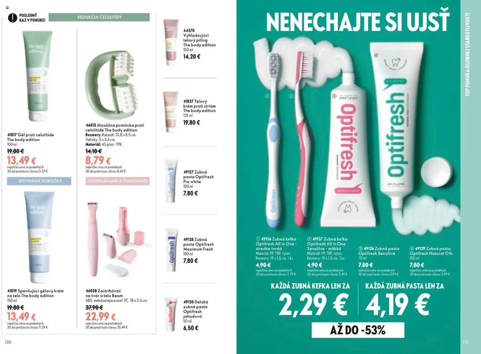 Nové Oriflame akcie – leták je platný od 19.08.2026 | Strana: 66 | Produkty: Zubná kefka, Zubná pasta, Krém