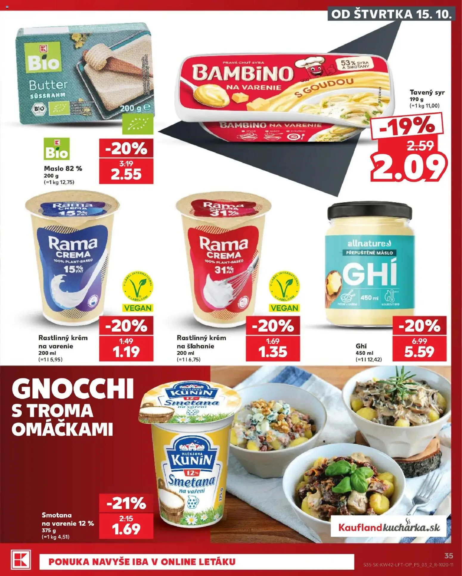 Kaufland SK akciós ujság - amely érvényes a következő dátumtól: 2026.10.15. | Oldal: 35 | Termékek: Krém, Rama, Gnocchi, Vegán