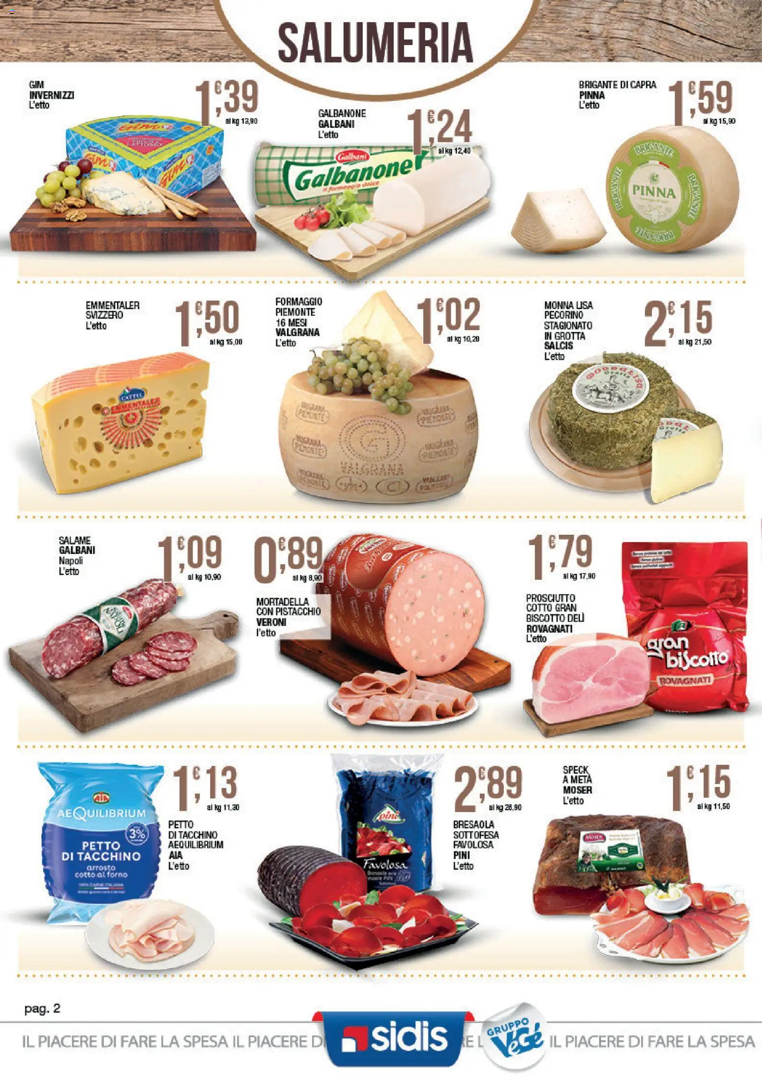 Volantino Sidis del 24/08/2026 | Pagina: 2 | Prodotti: Salame, Tacchino, Forno, Pecorino