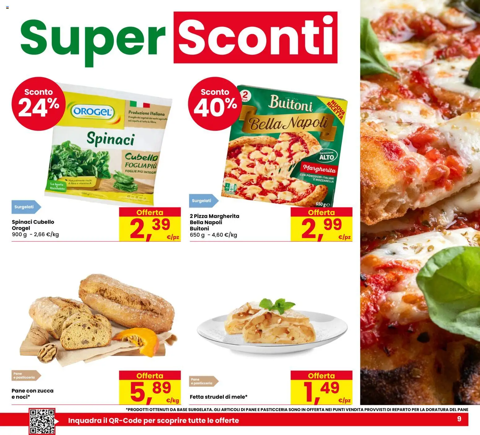 Volantino Eurospar del 15/10/2026 | Pagina: 9 | Prodotti: Pane, Mozzarella, Pomodori, Spinaci