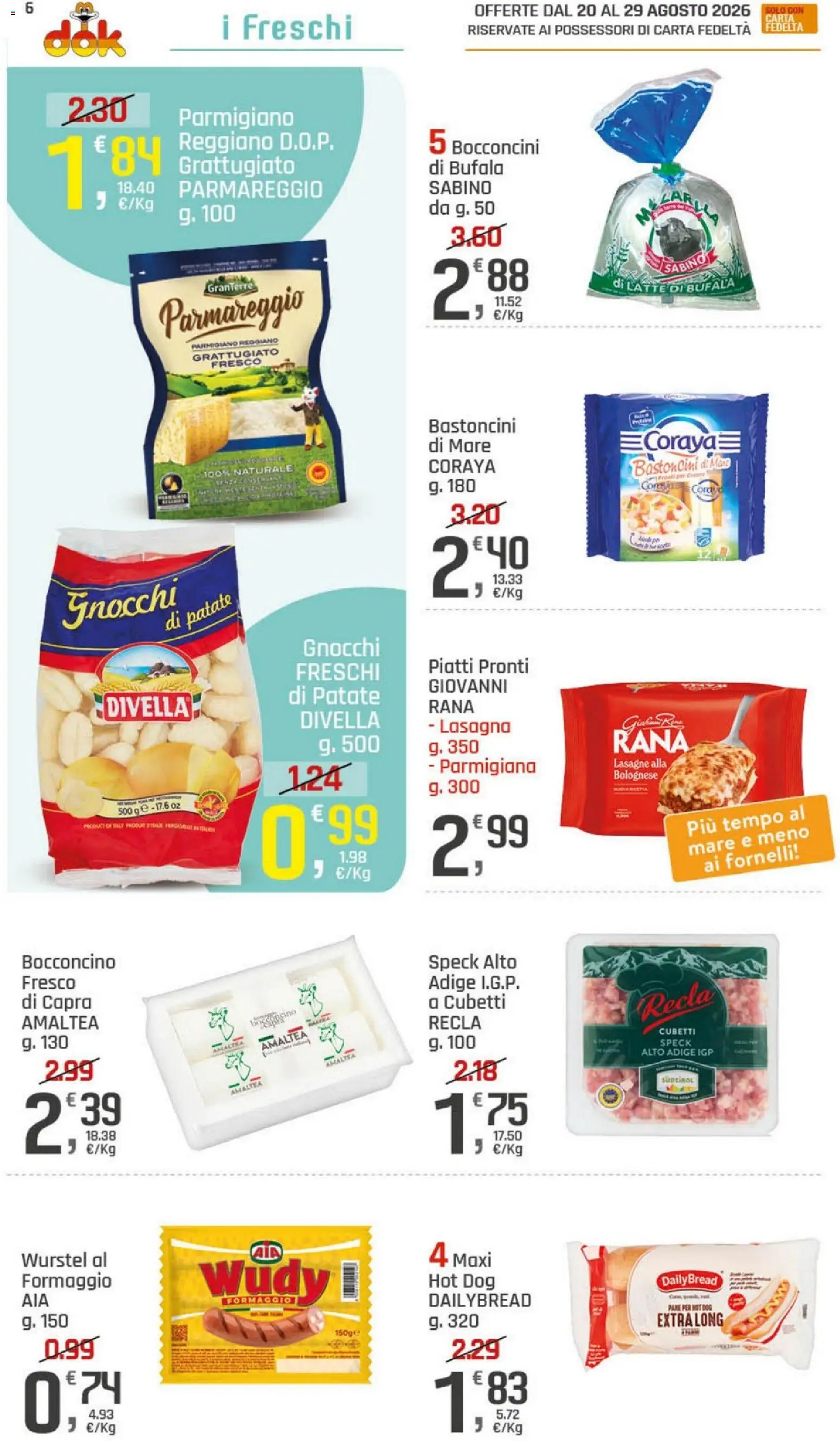 Volantino DOK del 20/08/2026 | Pagina: 6 | Prodotti: Patate, Fornelli, Parmigiano, Lasagne