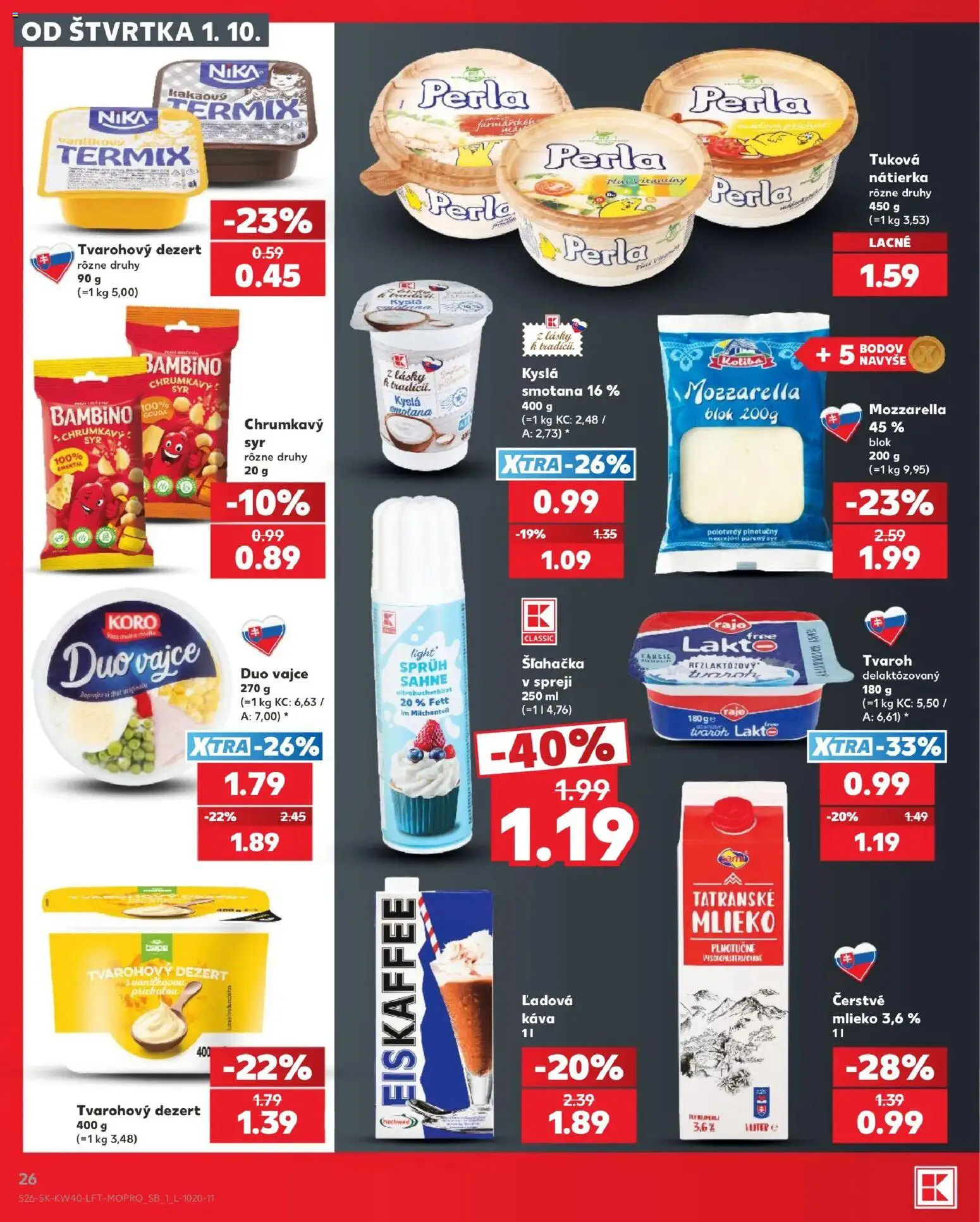 Nové Kaufland akcie – leták je platný od 01.10.2026 | Strana: 26 | Produkty: Káva, Smotana, Nátierka, Šľahačka