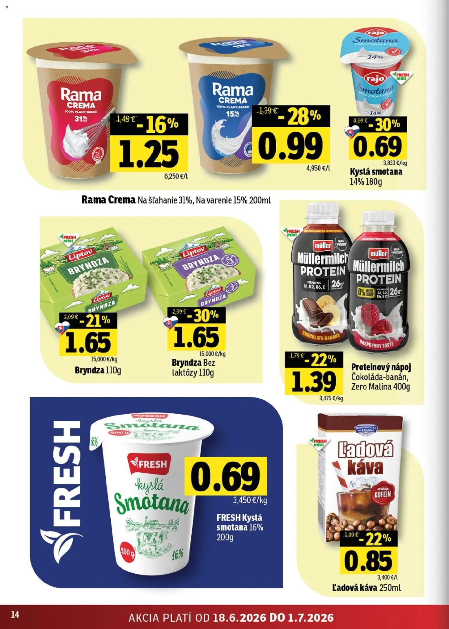 Nové Fresh akcie – leták je platný od 18.06.2026 | Strana: 14 | Produkty: Káva, Smotana, Protein, Rama