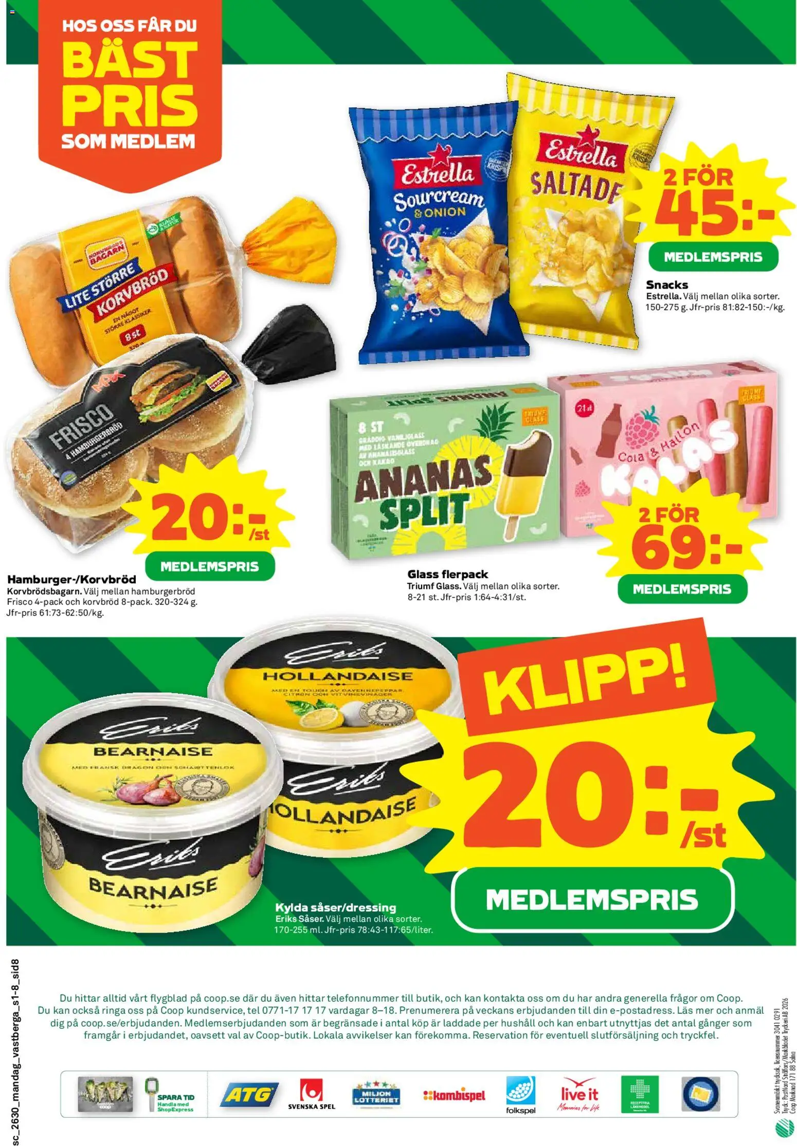 Stora Coop reklamblad aktuell från 20/07/2026 | Sida: 8 | Produkter: Snacks, Ananas, Glass, Spel
