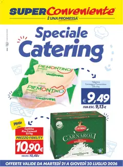 Anteprima del volantino SuperConveniente volantino Catering Enna, Misterbianco valido a partire dal 21/07/2026