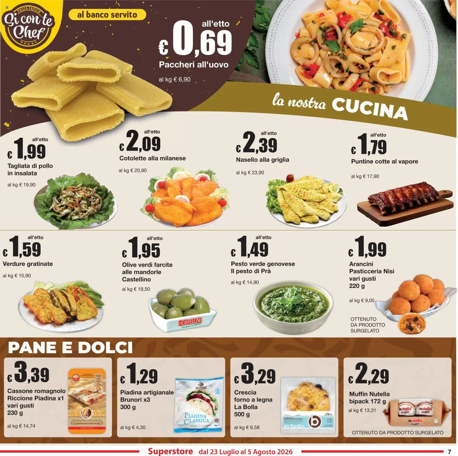 Volantino Sì con Te del 23/07/2026 | Pagina: 7 | Prodotti: Pollo, Tè, Muffin, Griglia