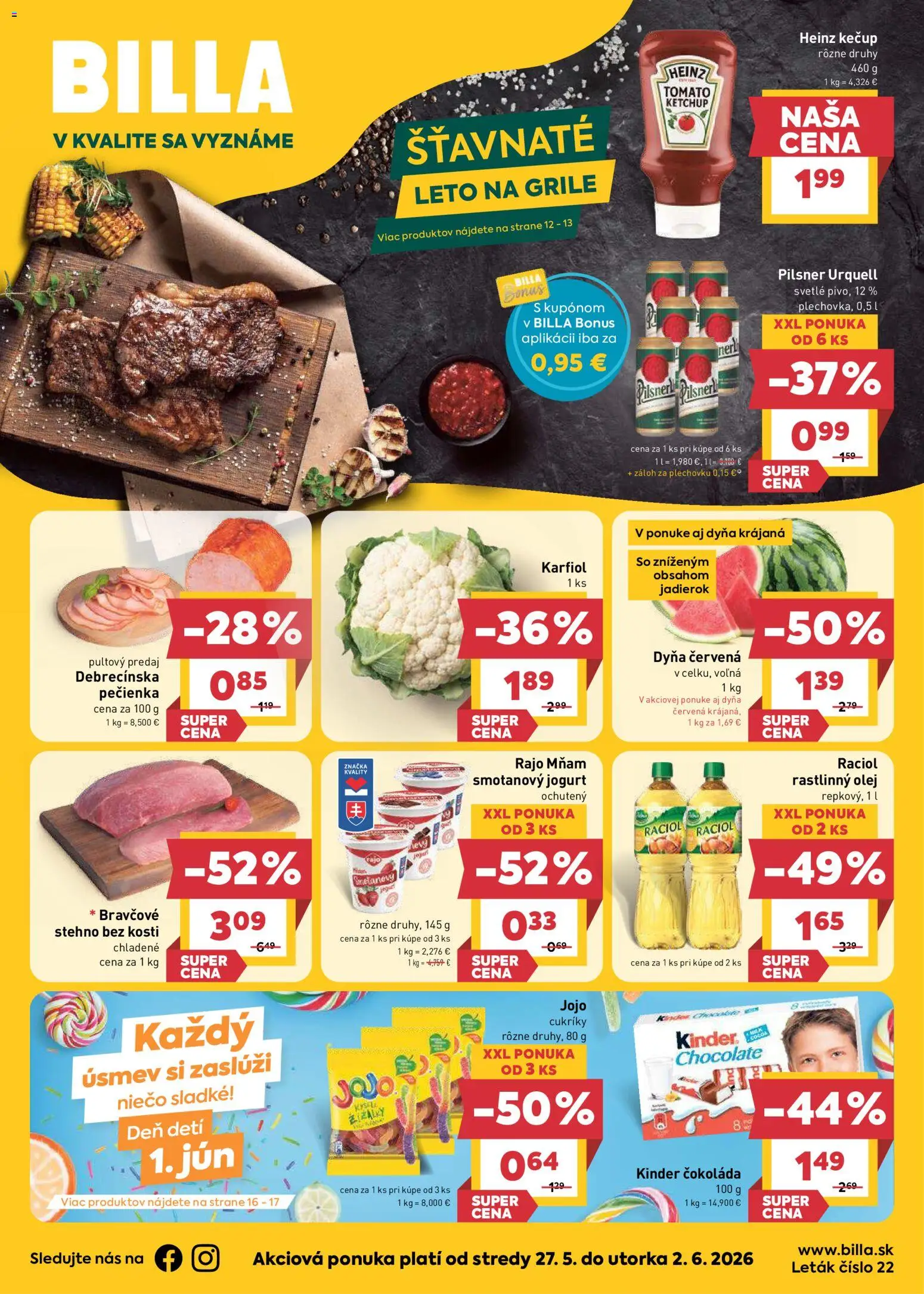 Nové Billa akcie – leták je platný od 27.05.2026 | Strana: 1 | Produkty: Jogurt, Kinder, Cukríky, Kečup