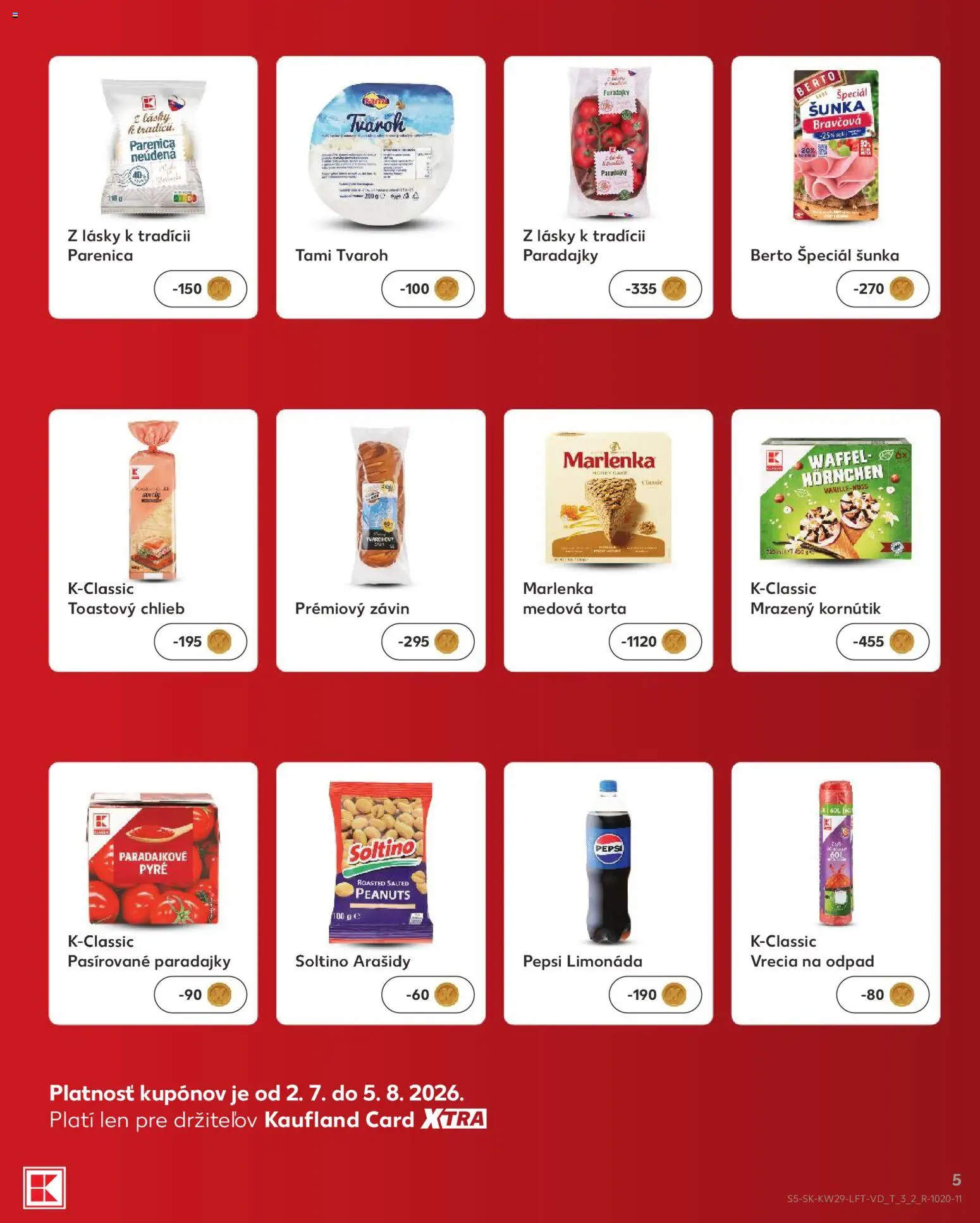 Kaufland SK akciós ujság - amely érvényes a következő dátumtól: 2026.07.16. | Oldal: 5 | Termékek: Torta, Pepsi, Marlenka