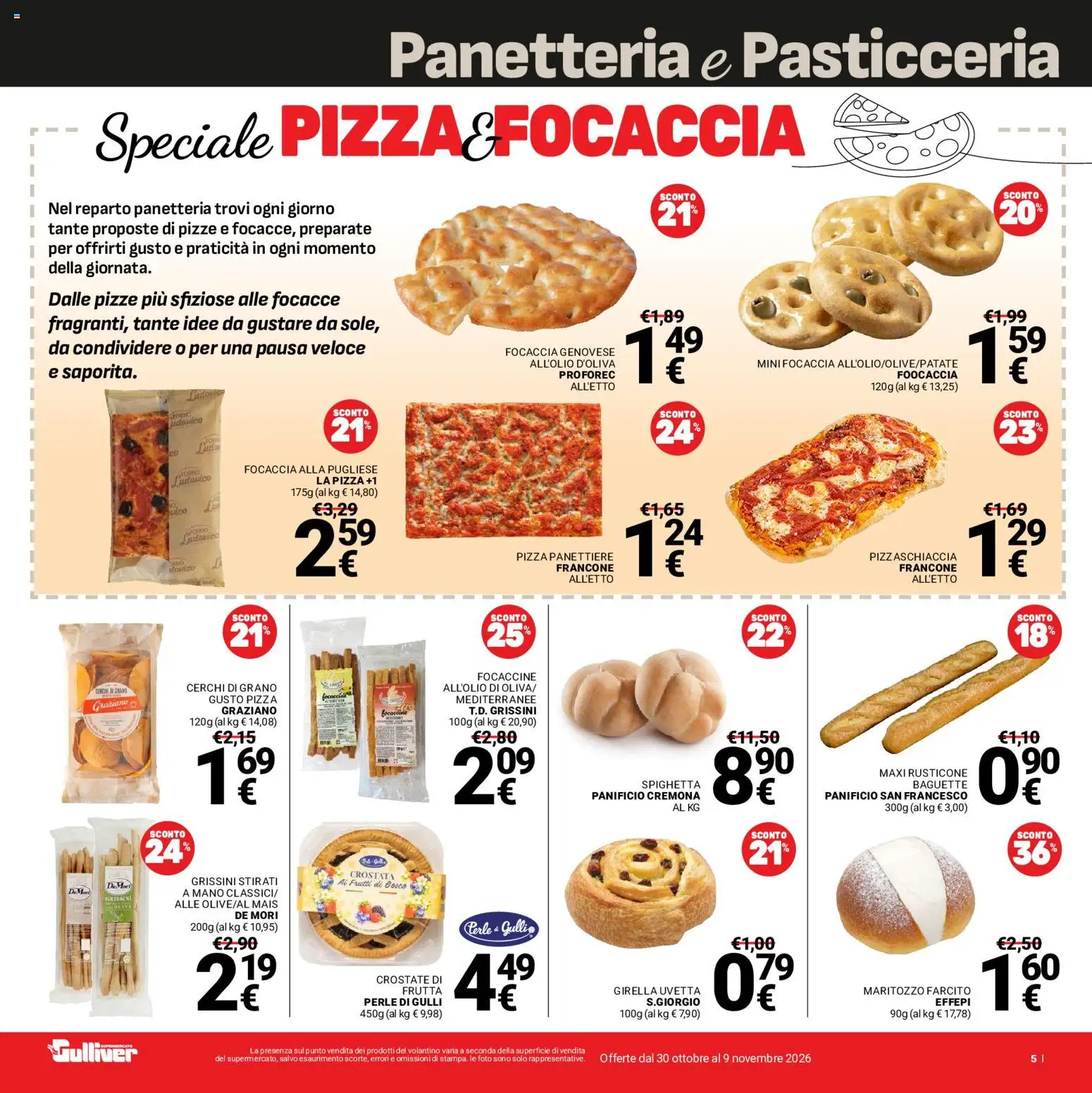Volantino Gulliver del 30/10/2026 | Pagina: 5 | Prodotti: Uvetta, Pizza, Frutta, Grissini