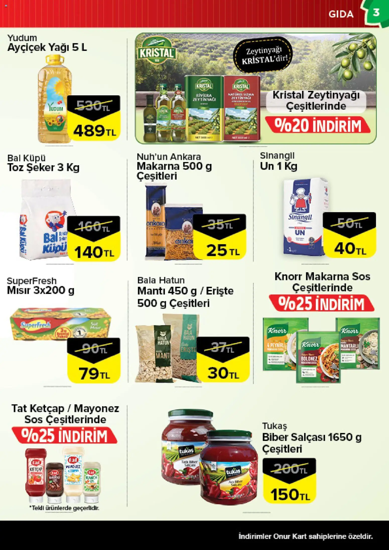Onur Market Katalog - 30 Haziran 2026 tarihinden itibaren geçerlidir | Sayfa: 3 | Ürünler: Ketçap, Mayonez, Biber, Mısır