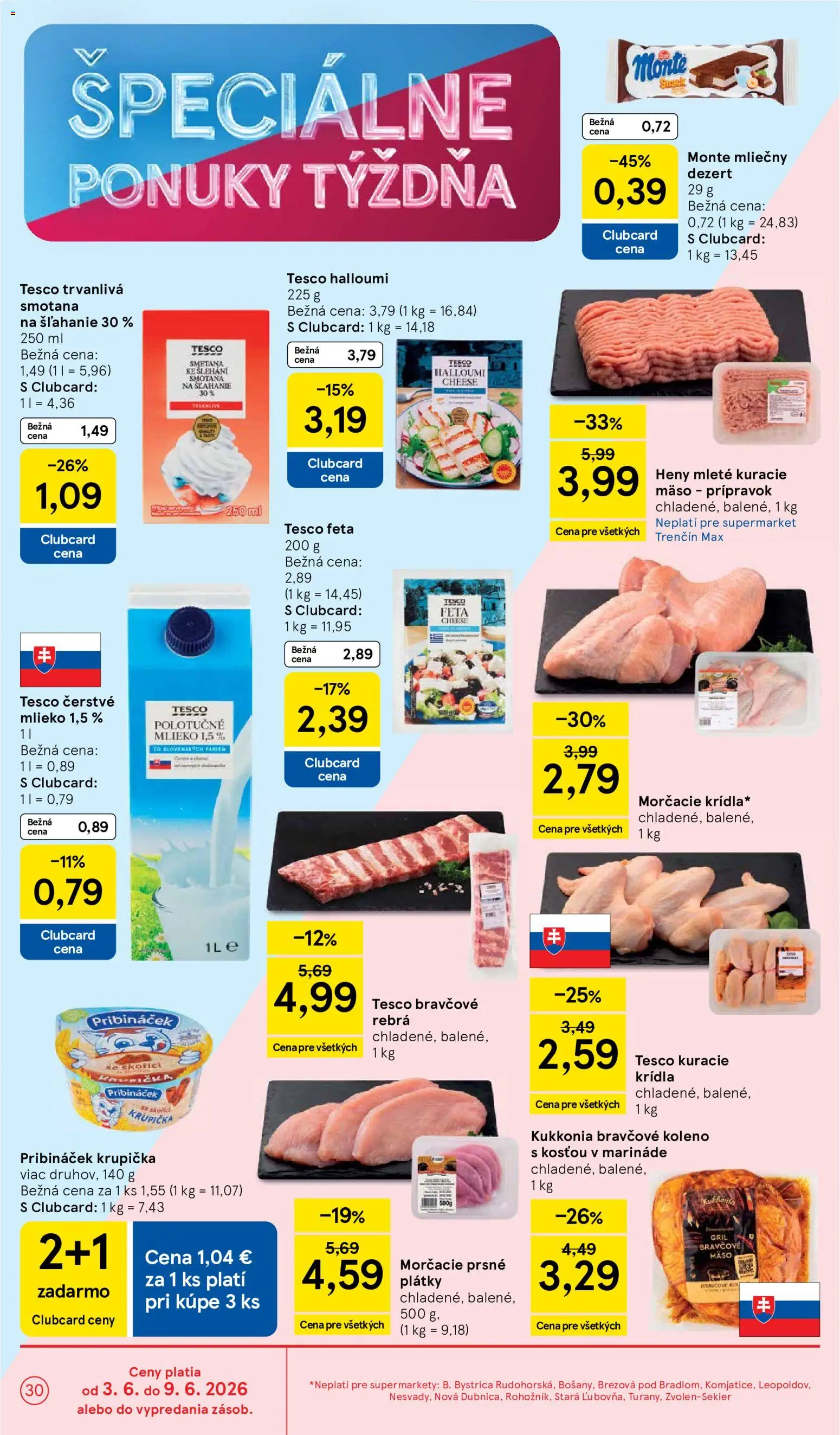 Nové Tesco akcie – leták je platný od 03.06.2026 | Strana: 30 | Produkty: Gril, Kuracie mäso, Bravčové koleno, Smotana na šľahanie