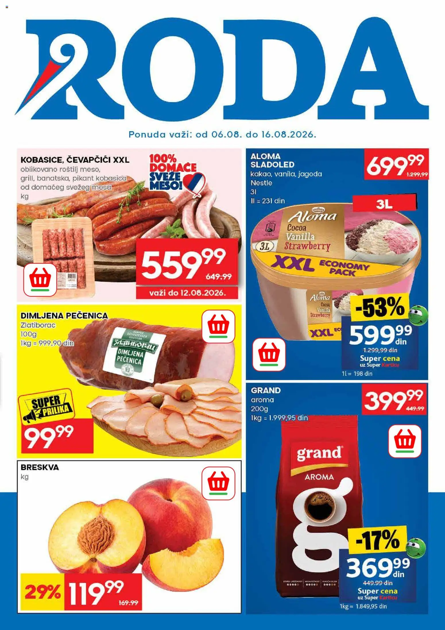 Roda katalog - važi od 06.08.2026 | Strana: 1 | Proizvode: Sladoled, Breskva, Pečenica, Roštilj